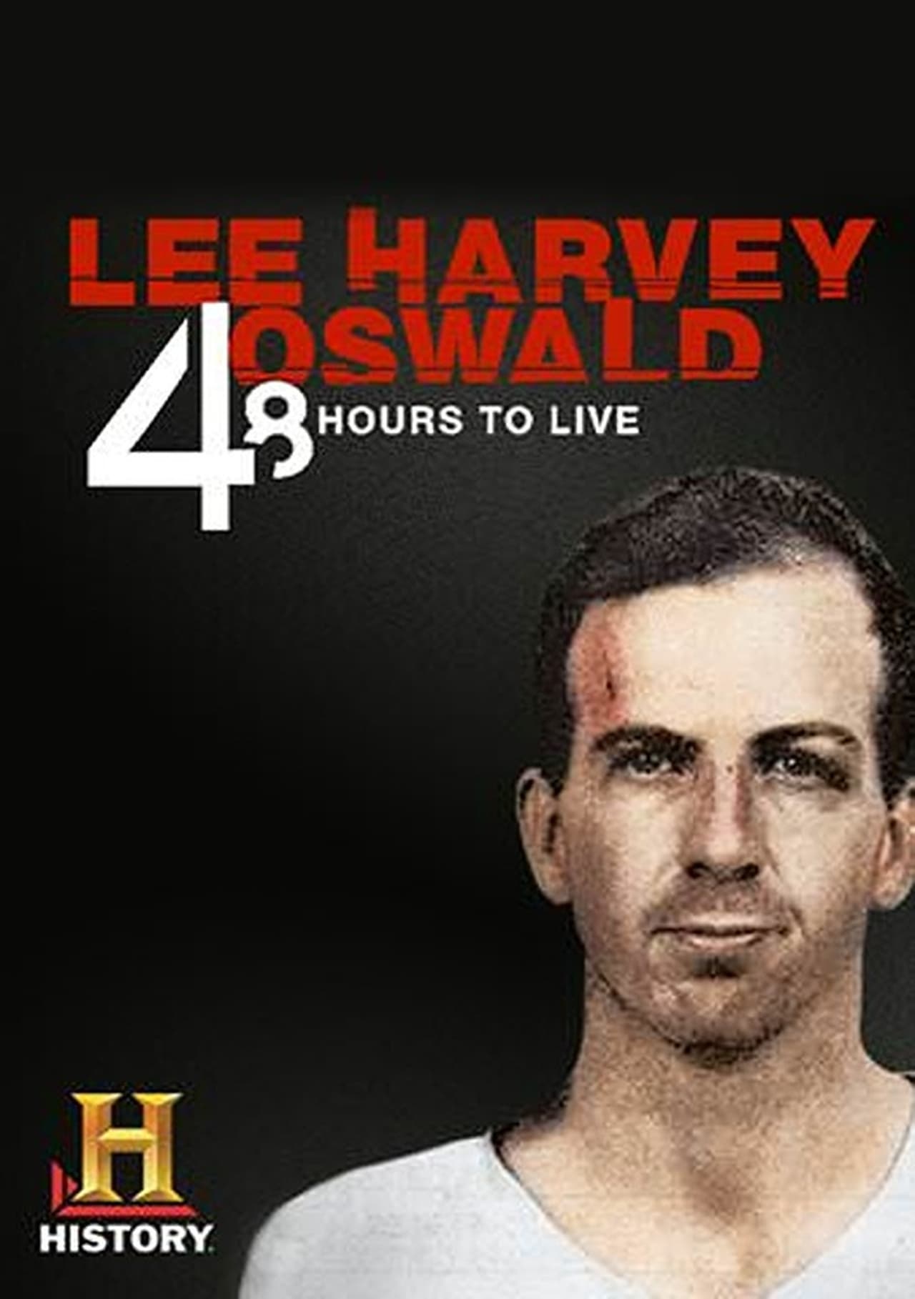 Movie Lee Harvey Oswald: 48 Hours to Live