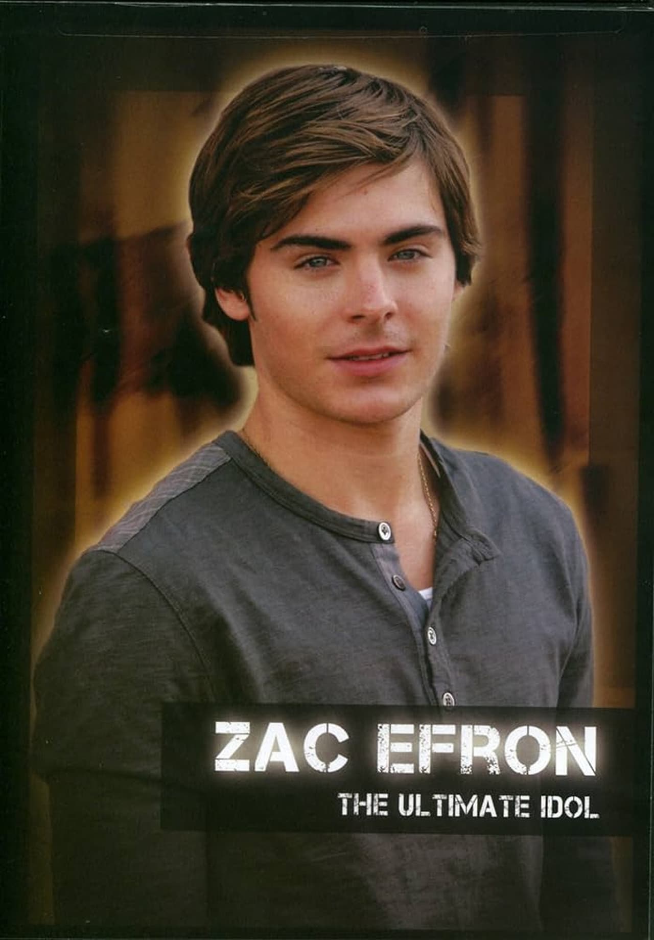 Películas Zac Efron: The Ultimate Idol