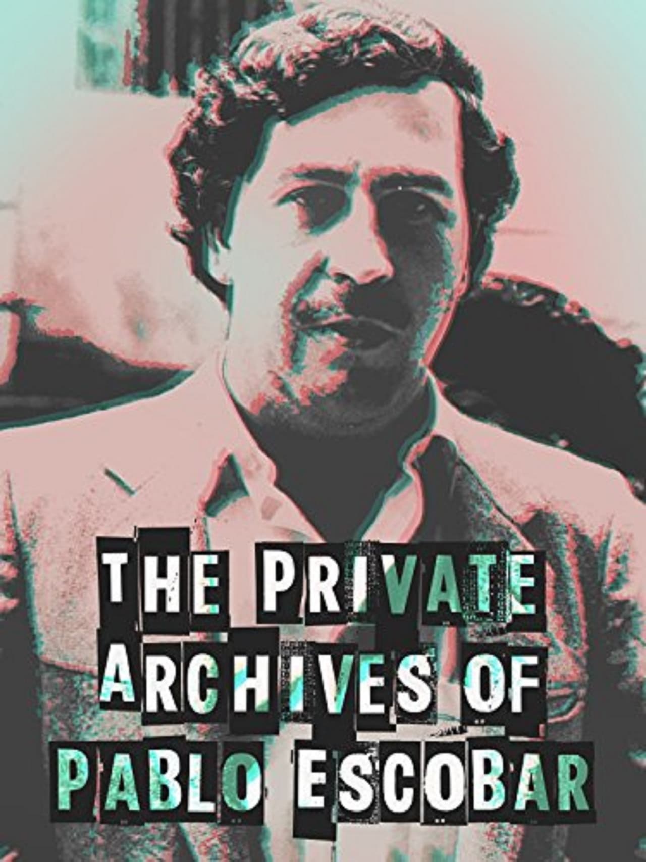 Películas Los Archivos Privados de Pablo Escobar