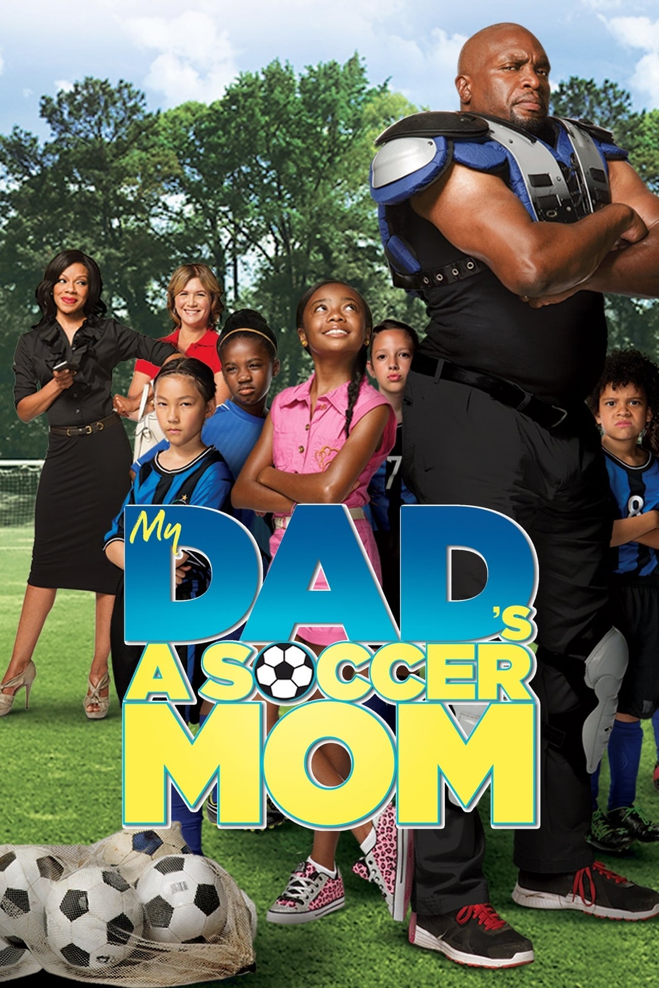 Movie My Dad's a Soccer Mom