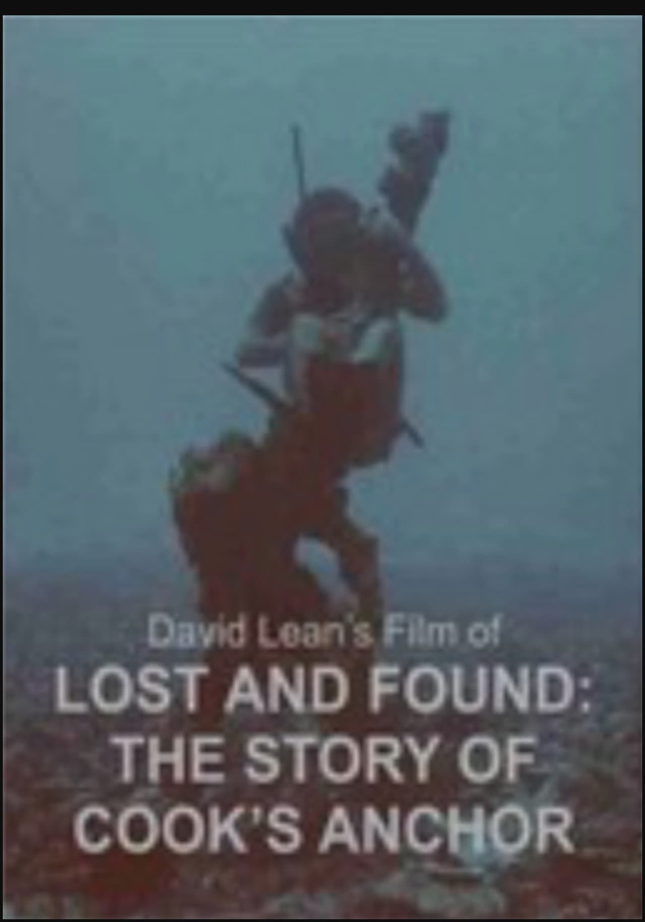 Películas Lost and Found: The Story of Cook's Anchor