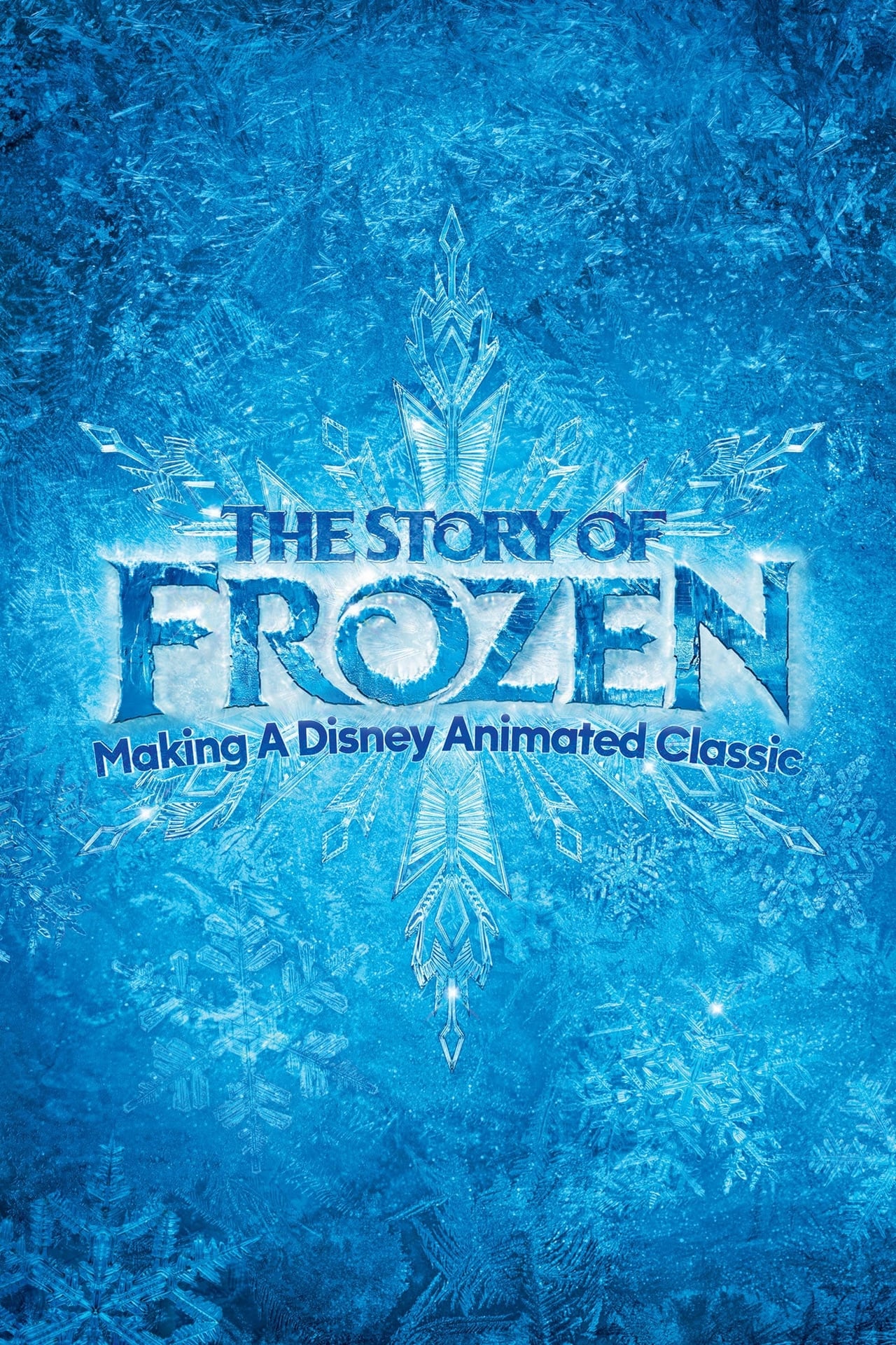 Película La historia de Frozen: creando un clásico de animación de Disney