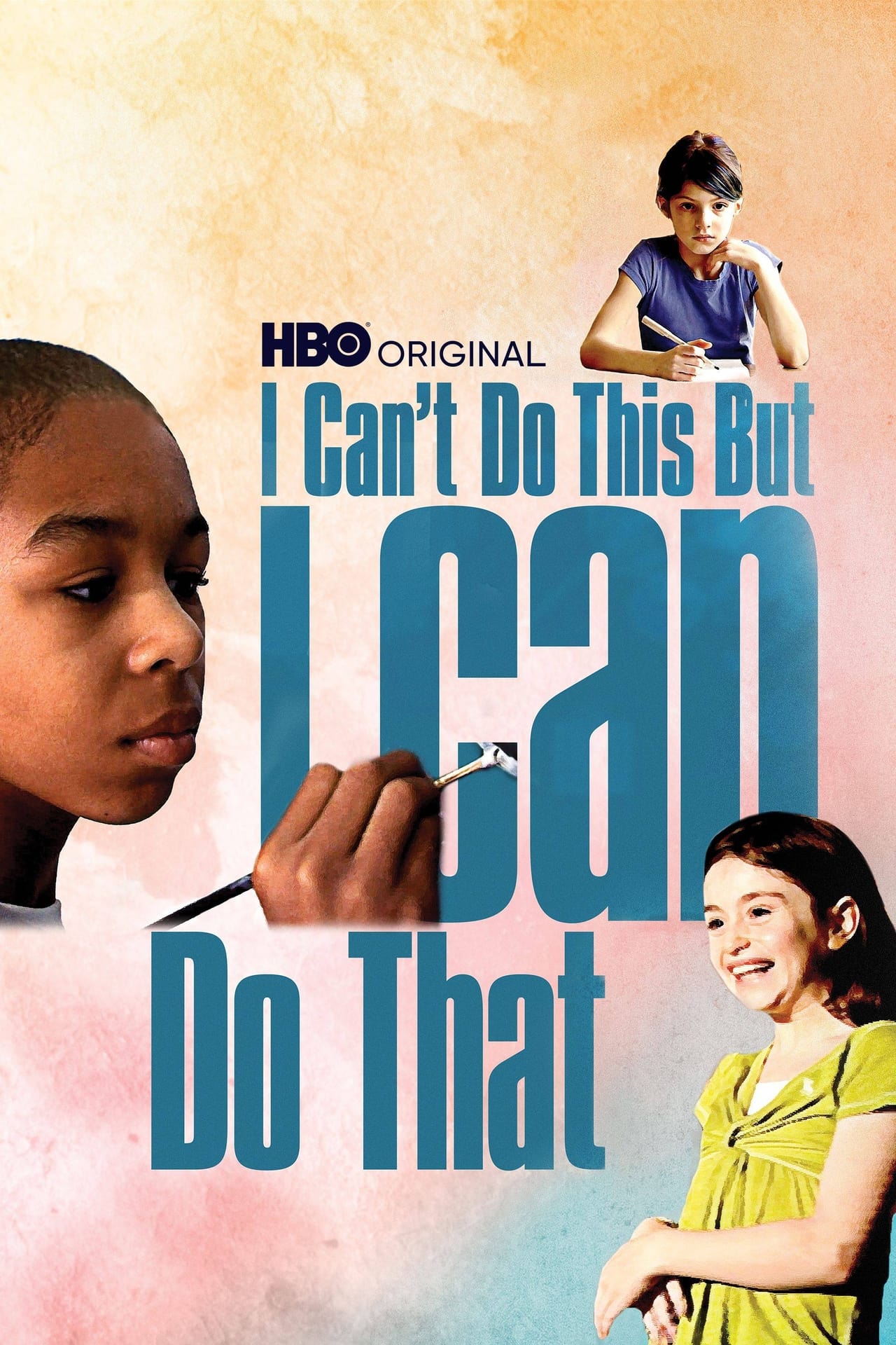 Movie I Can't Do This But I CAN Do That: A Film for Families about Learning Differences