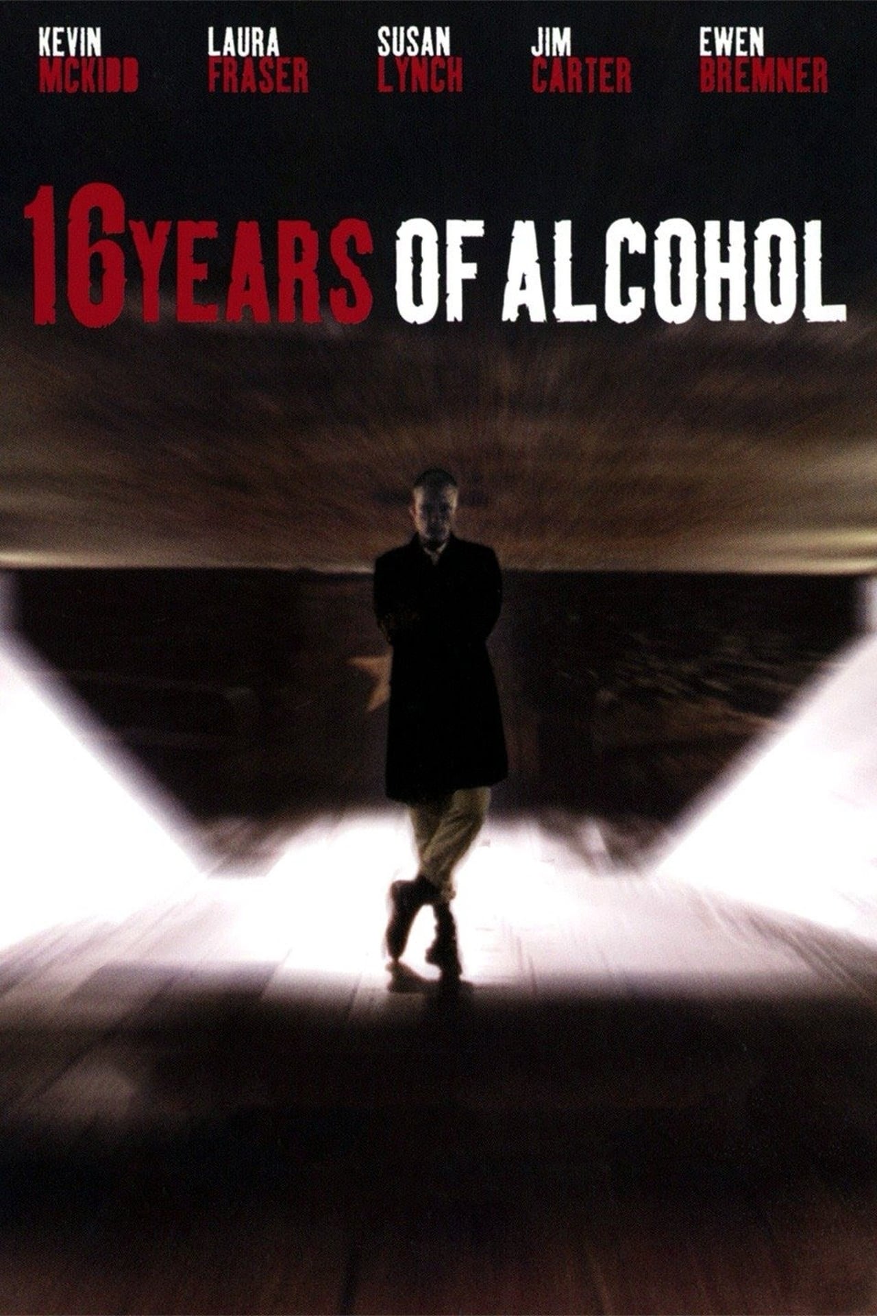 Movie 16 Years of Alcohol