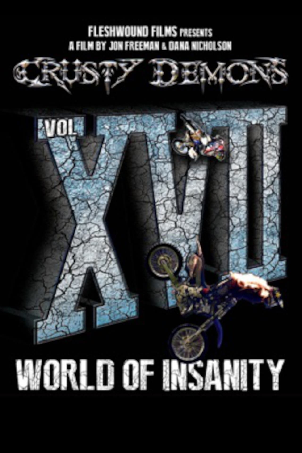 Movies Crusty Demons 17: World of Insanity