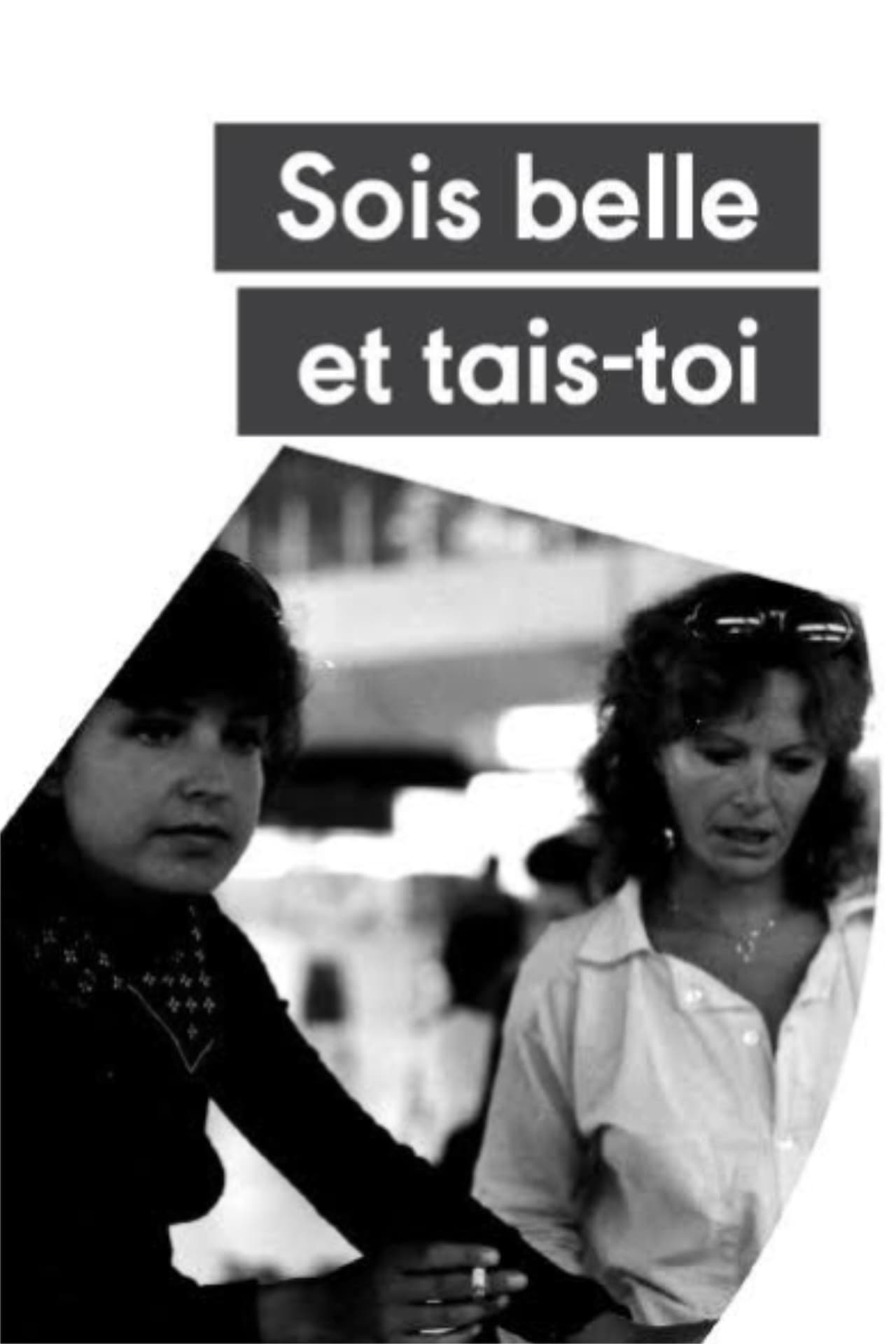 Movie Sois belle et tais-toi !