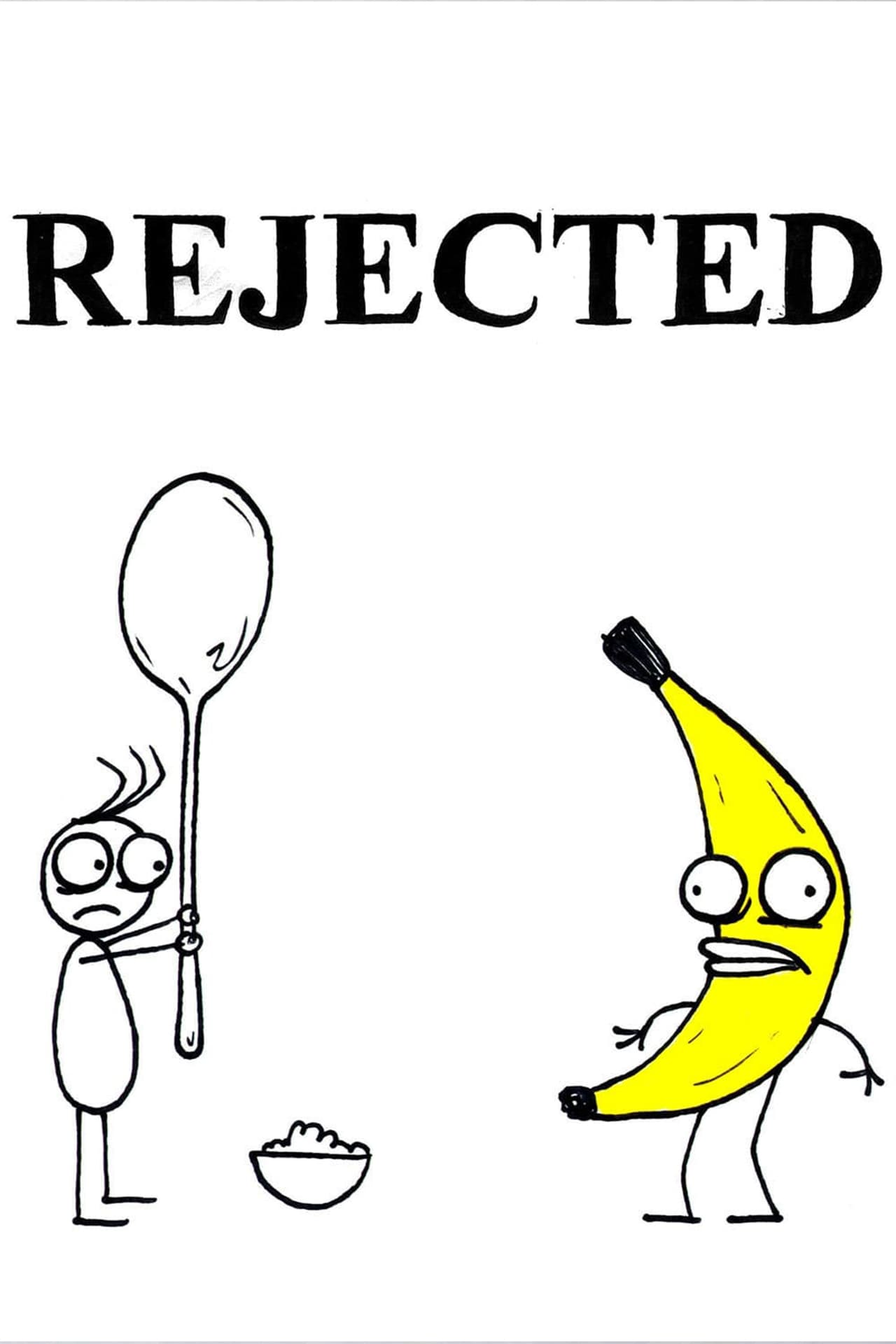 Movies Rejected