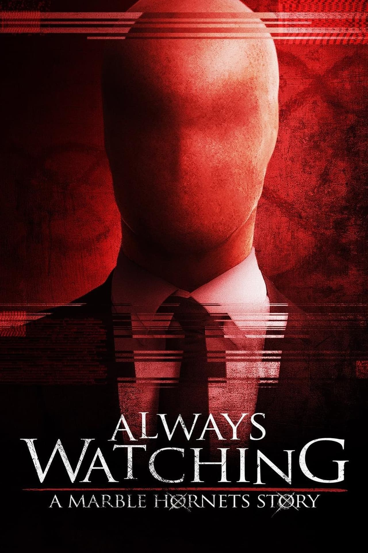 Movie Always Watching: A Marble Hornets Story