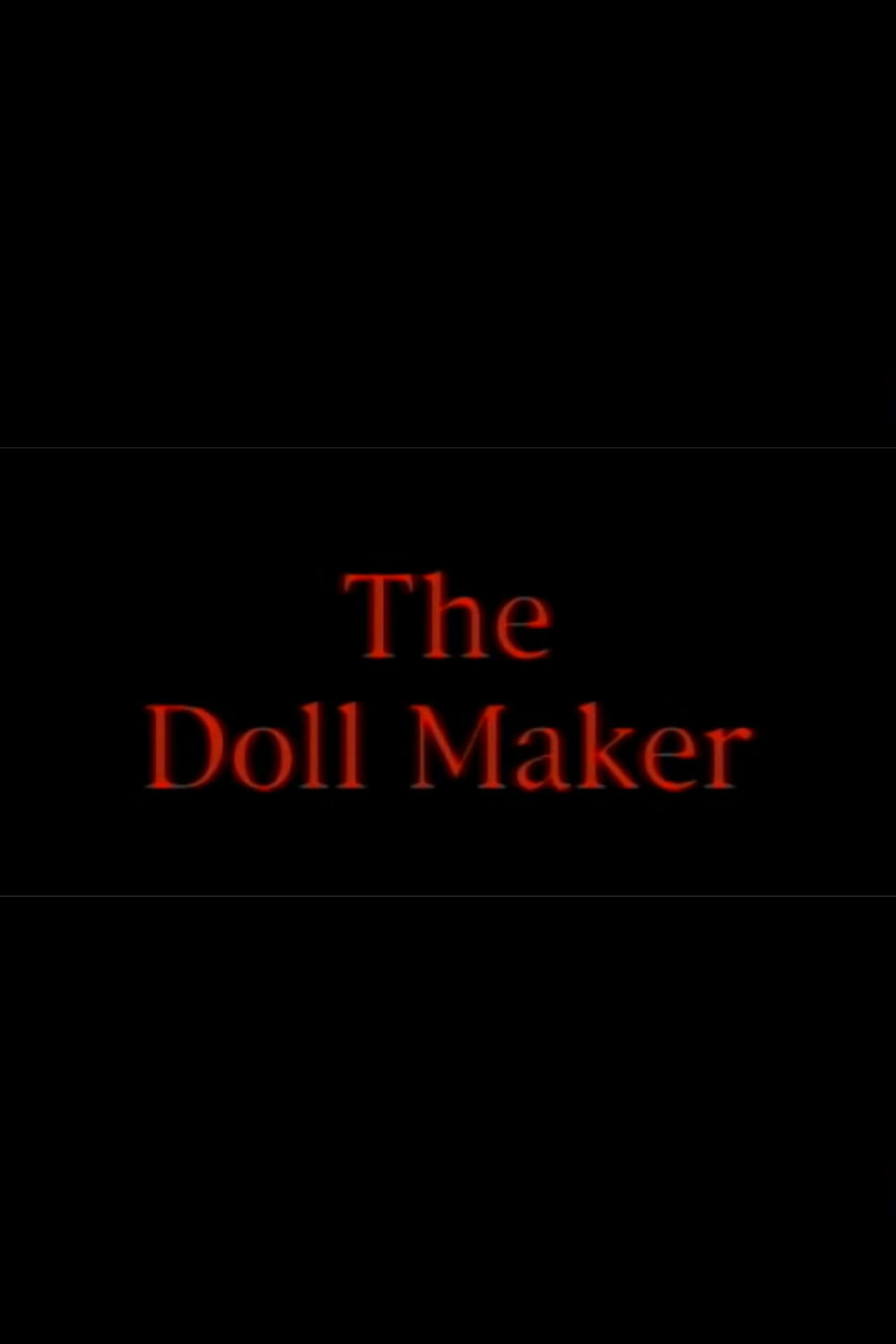 Movies The Doll Maker