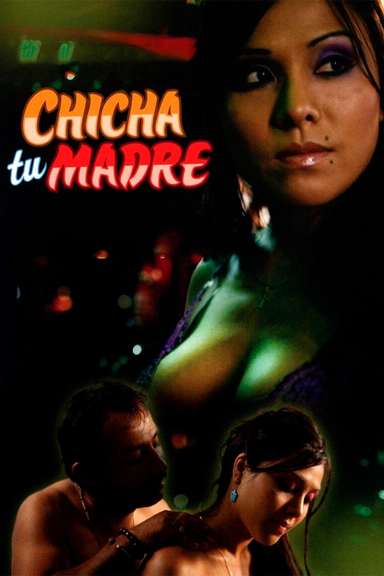 Movies Chicha tu madre