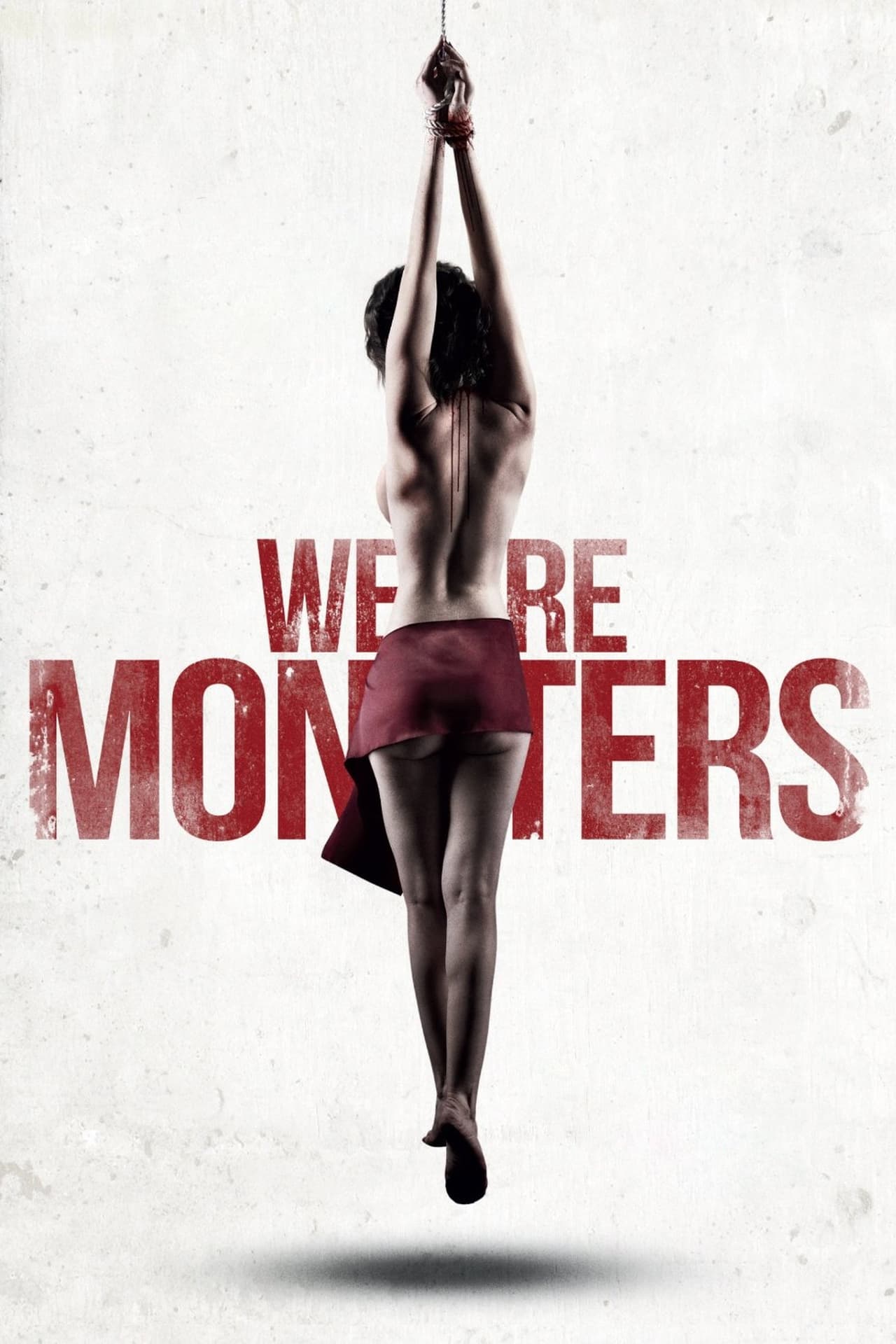 Movies We Are Monsters