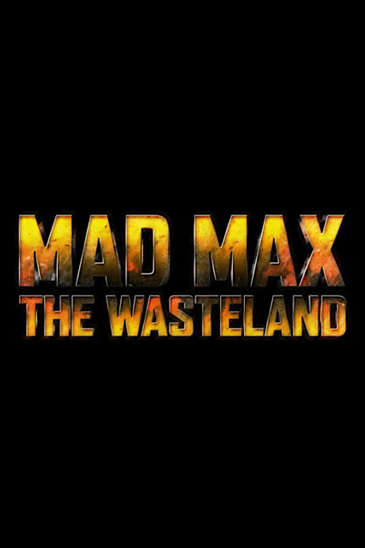 Movies Mad Max: The Wasteland