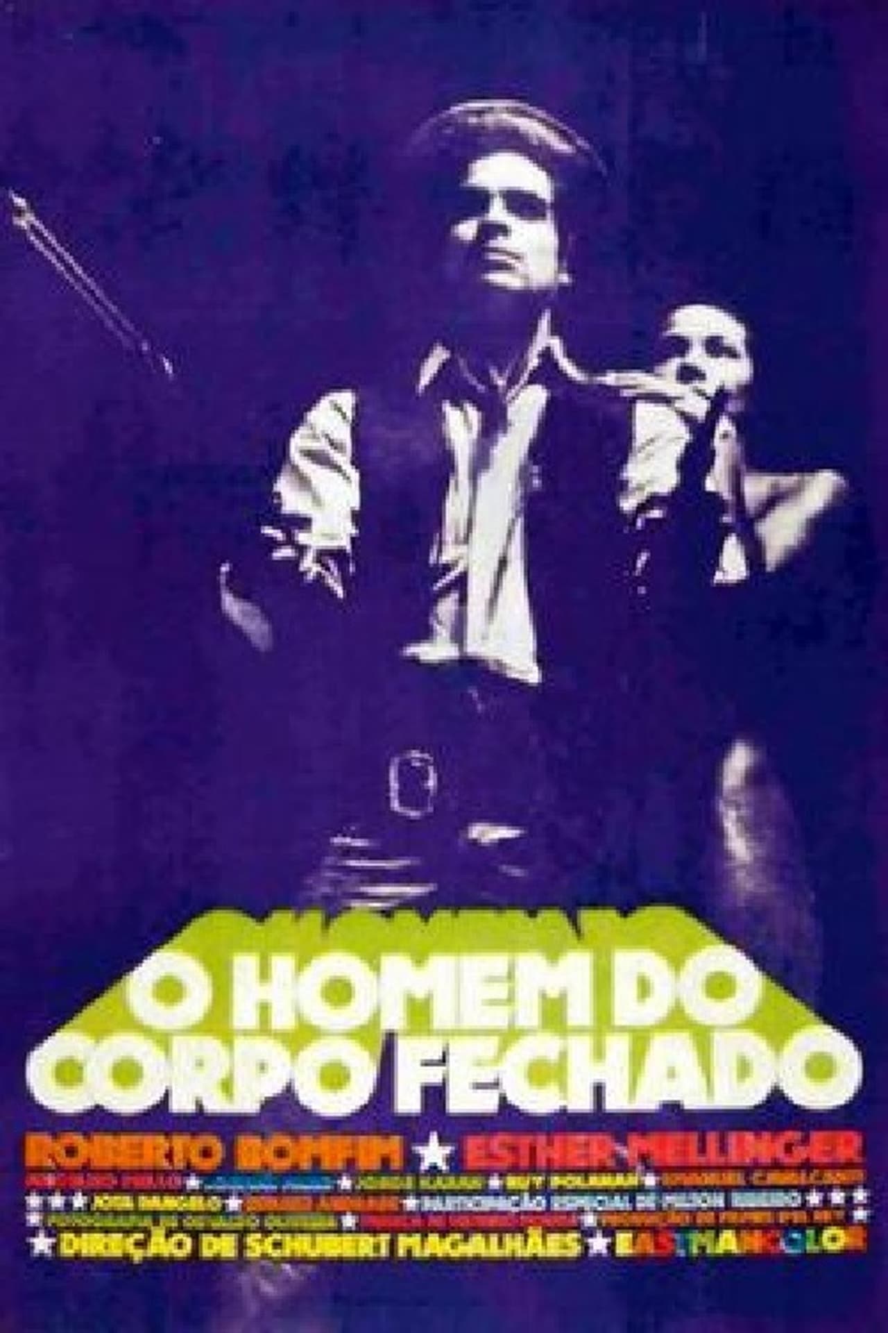 Movies O Homem do Corpo Fechado