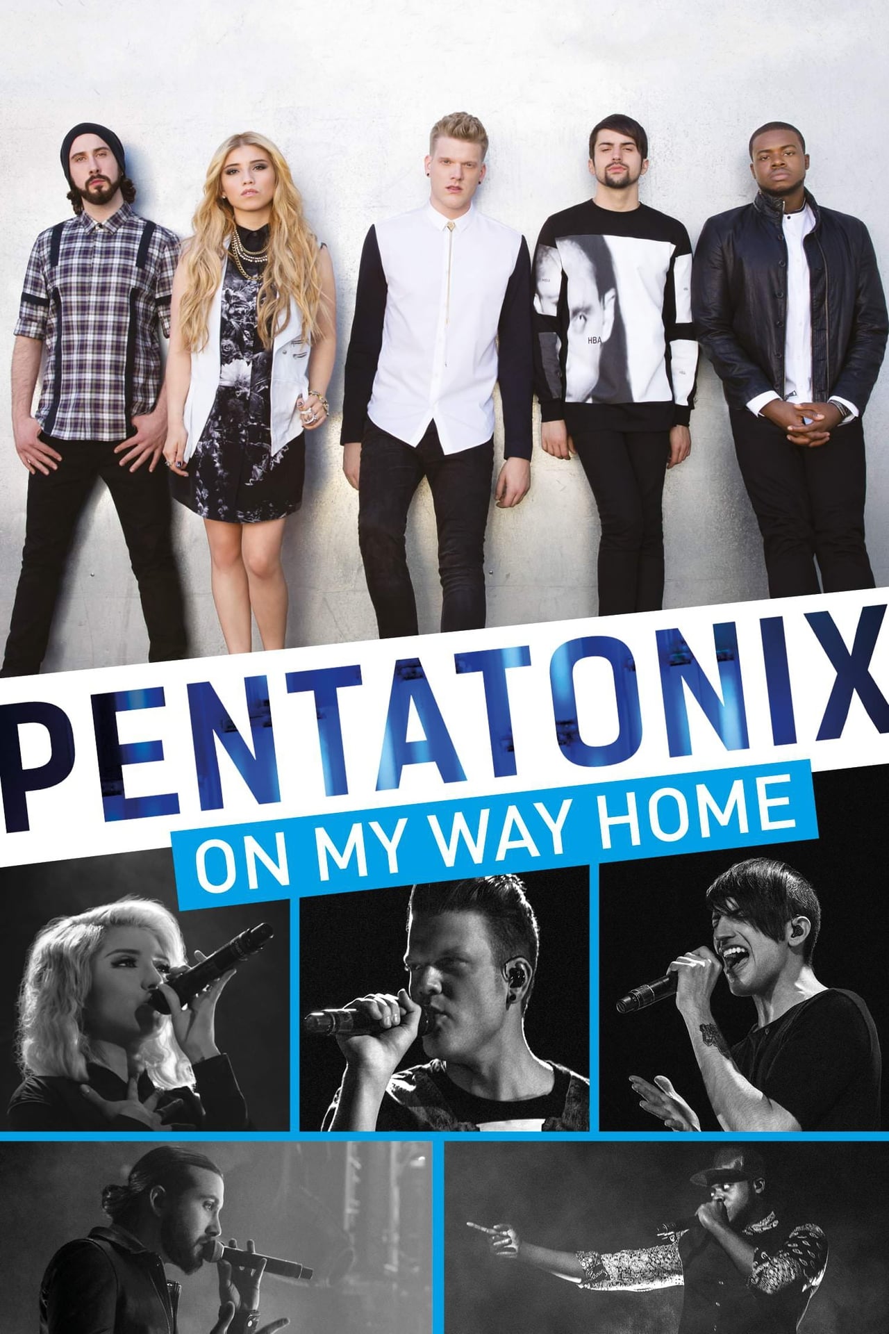 Movies Pentatonix: On My Way Home