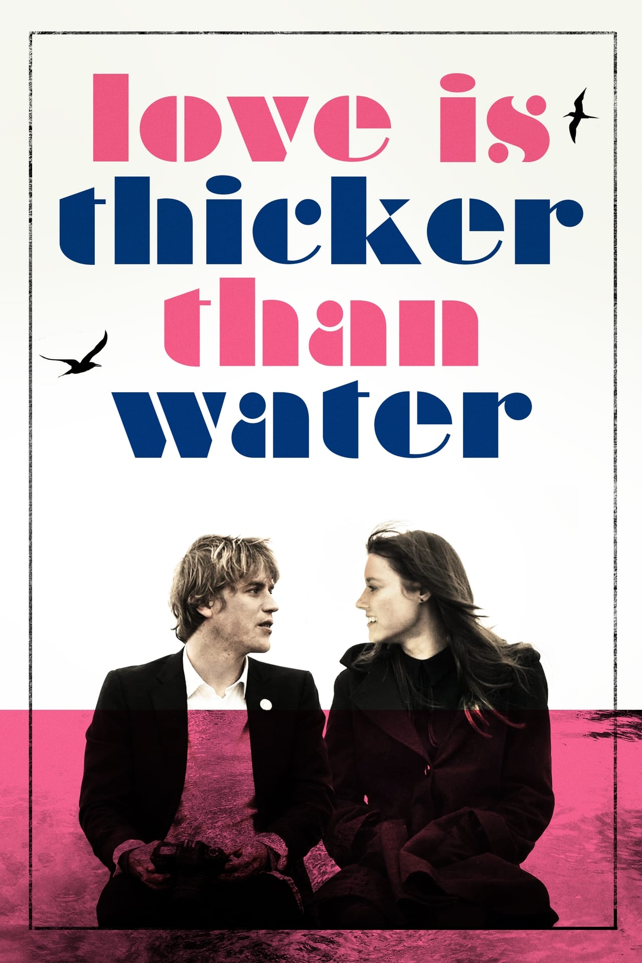 Películas Love Is Thicker Than Water