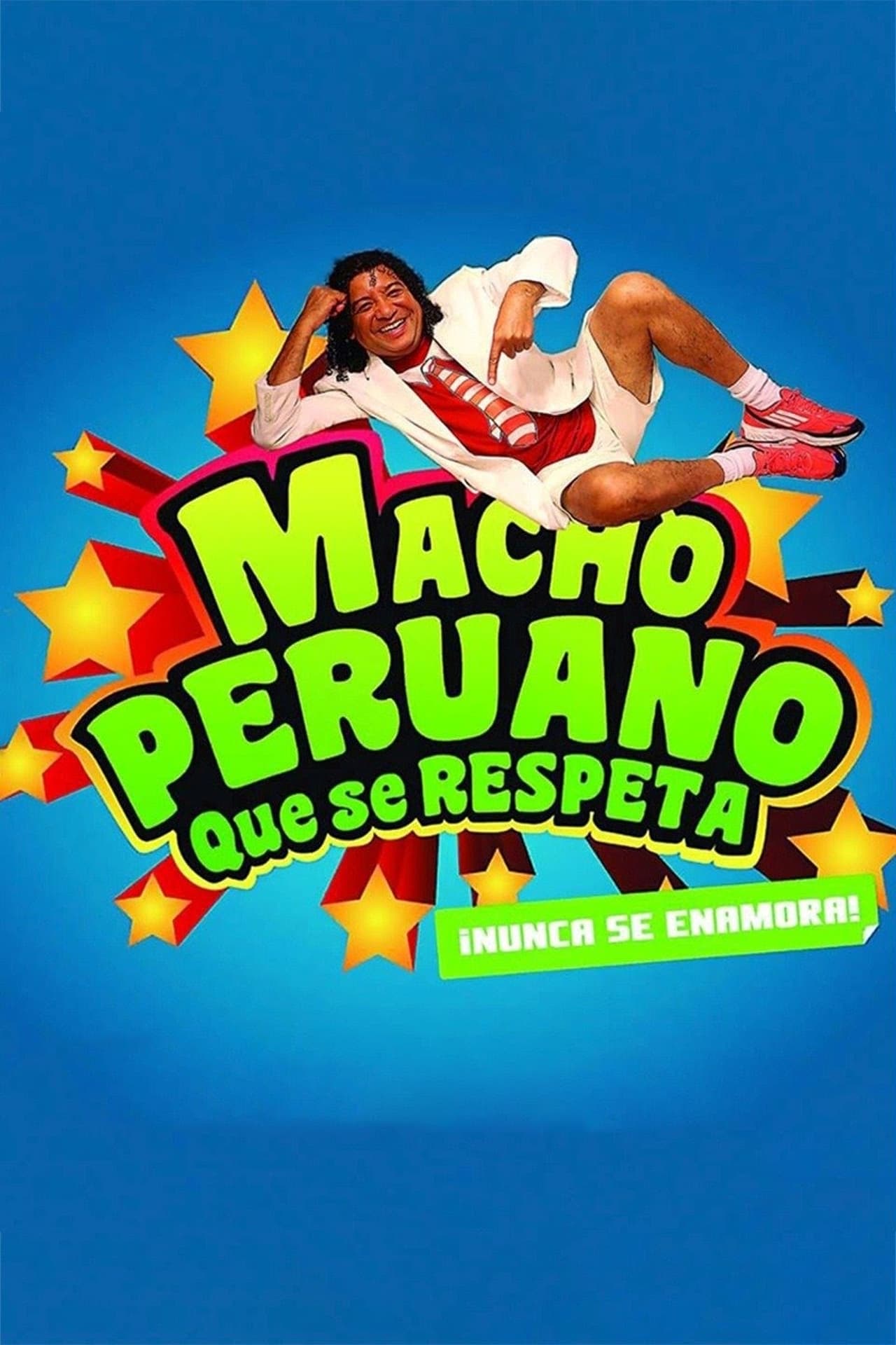 Movie Macho Peruano que se Respeta