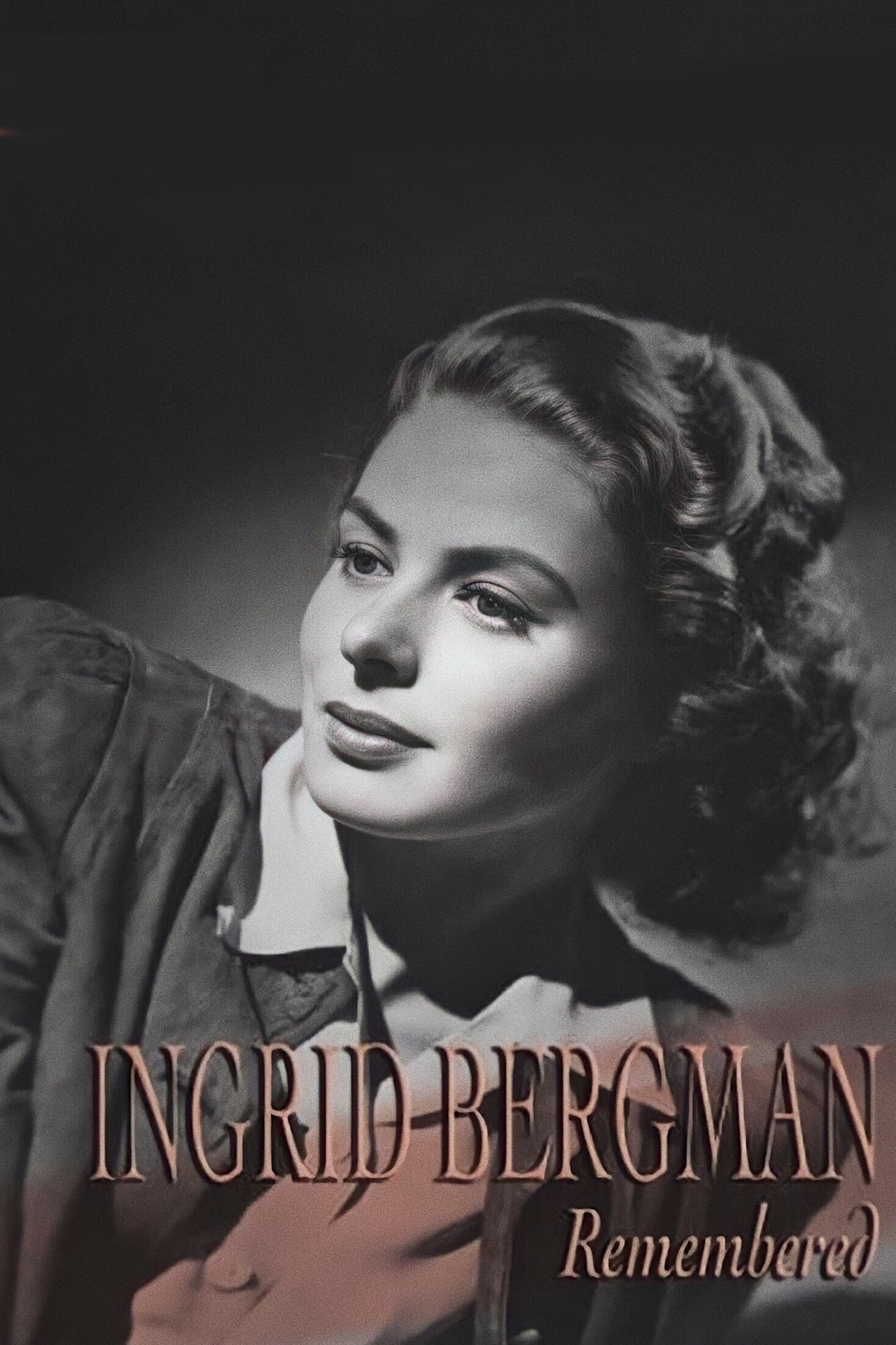 Película Ingrid Bergman Remembered