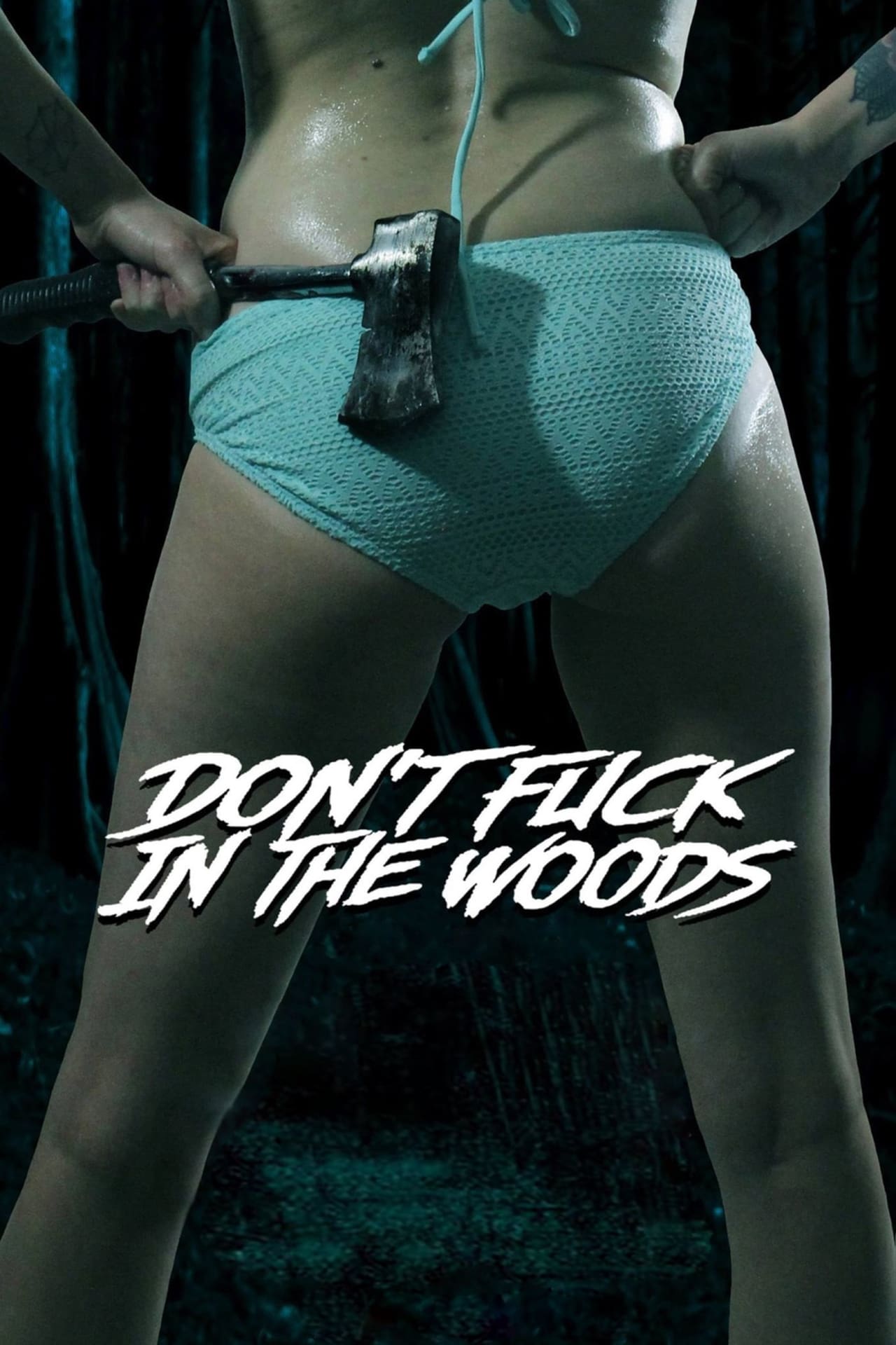 Película Don't Fuck in the Woods