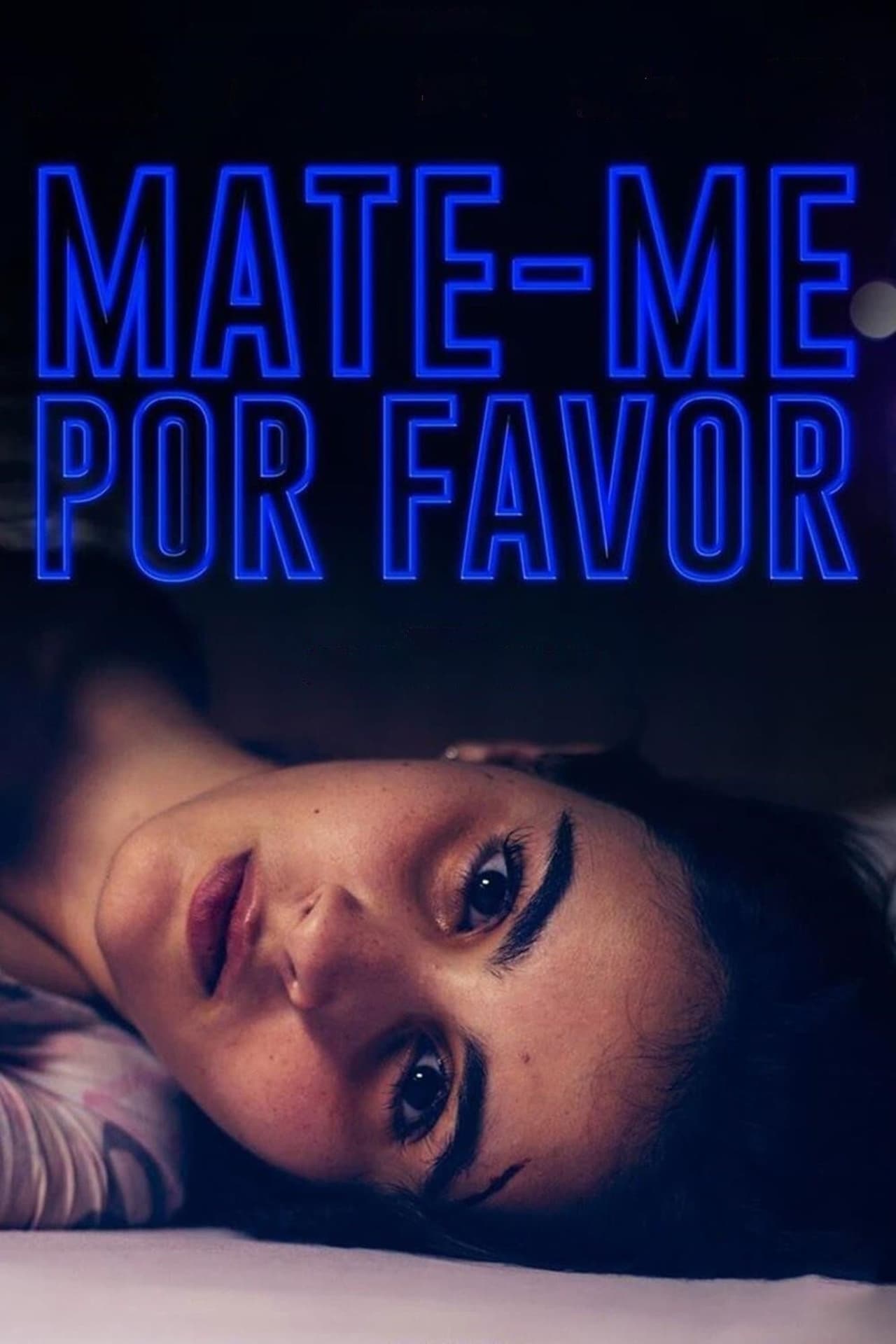 Película Mate-me Por Favor