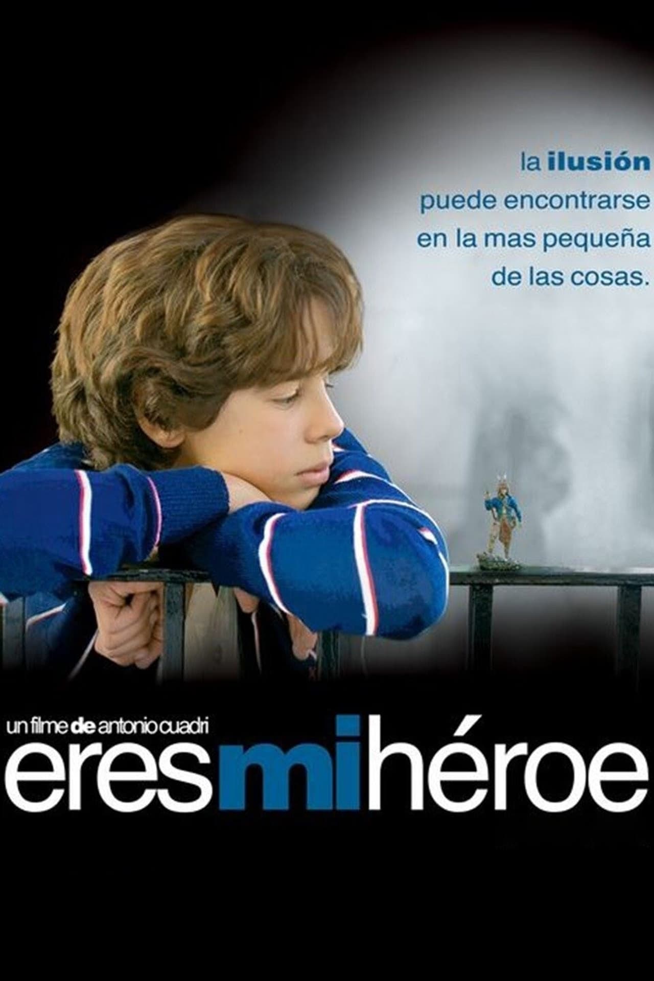 Movie Eres Mi Héroe