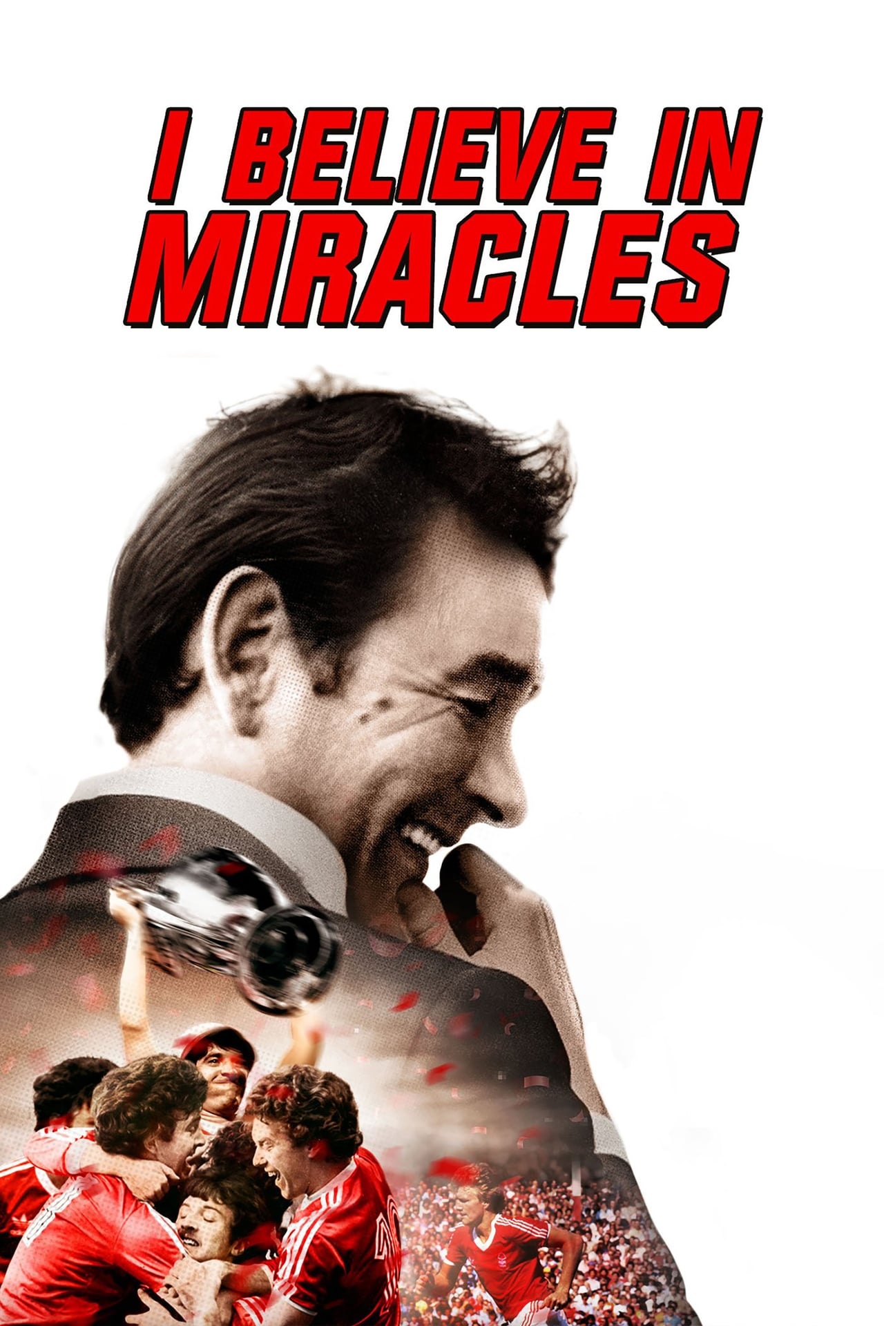 Movies I Believe in Miracles