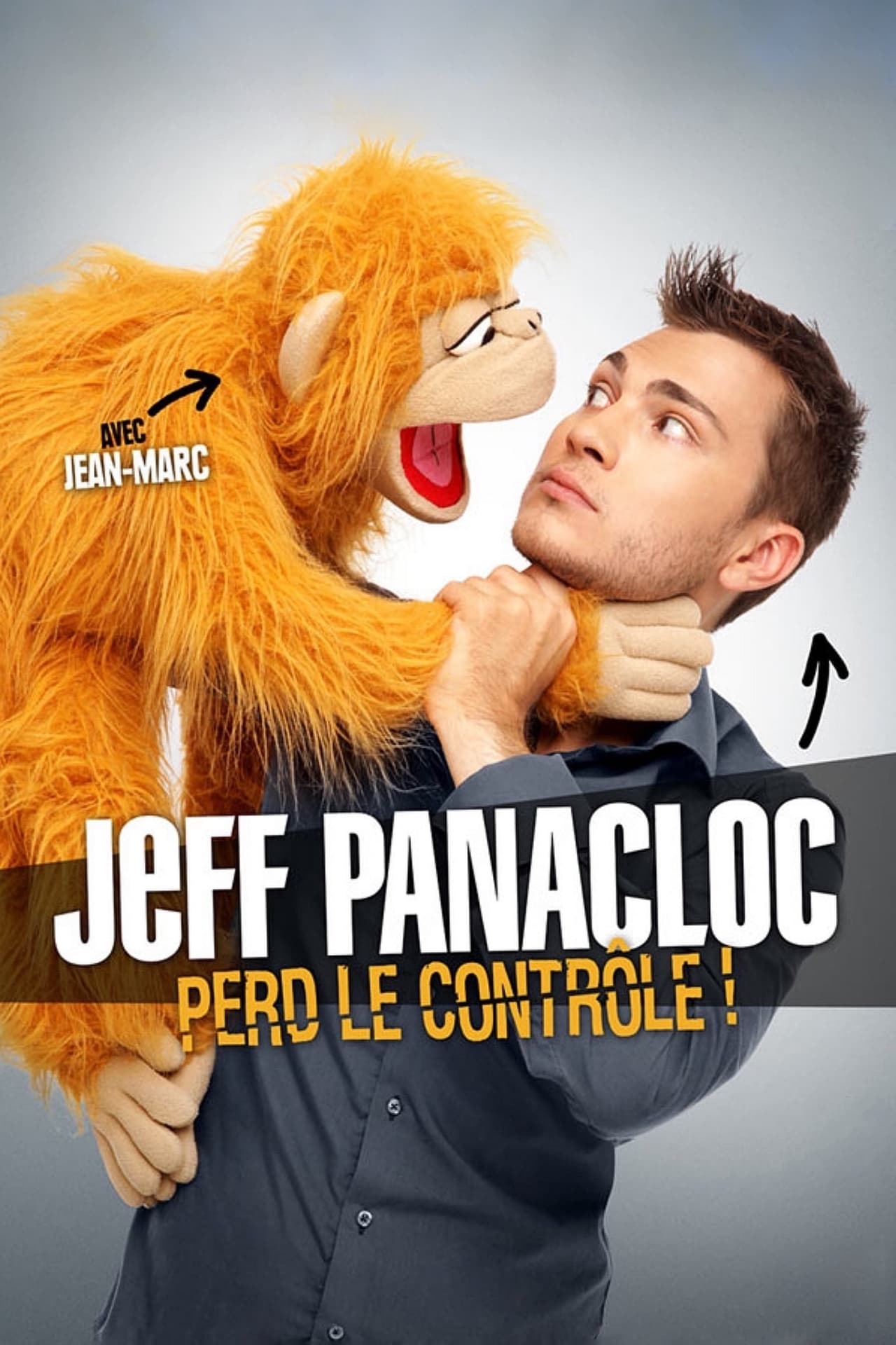 Película Jeff Panacloc perd le contrôle !