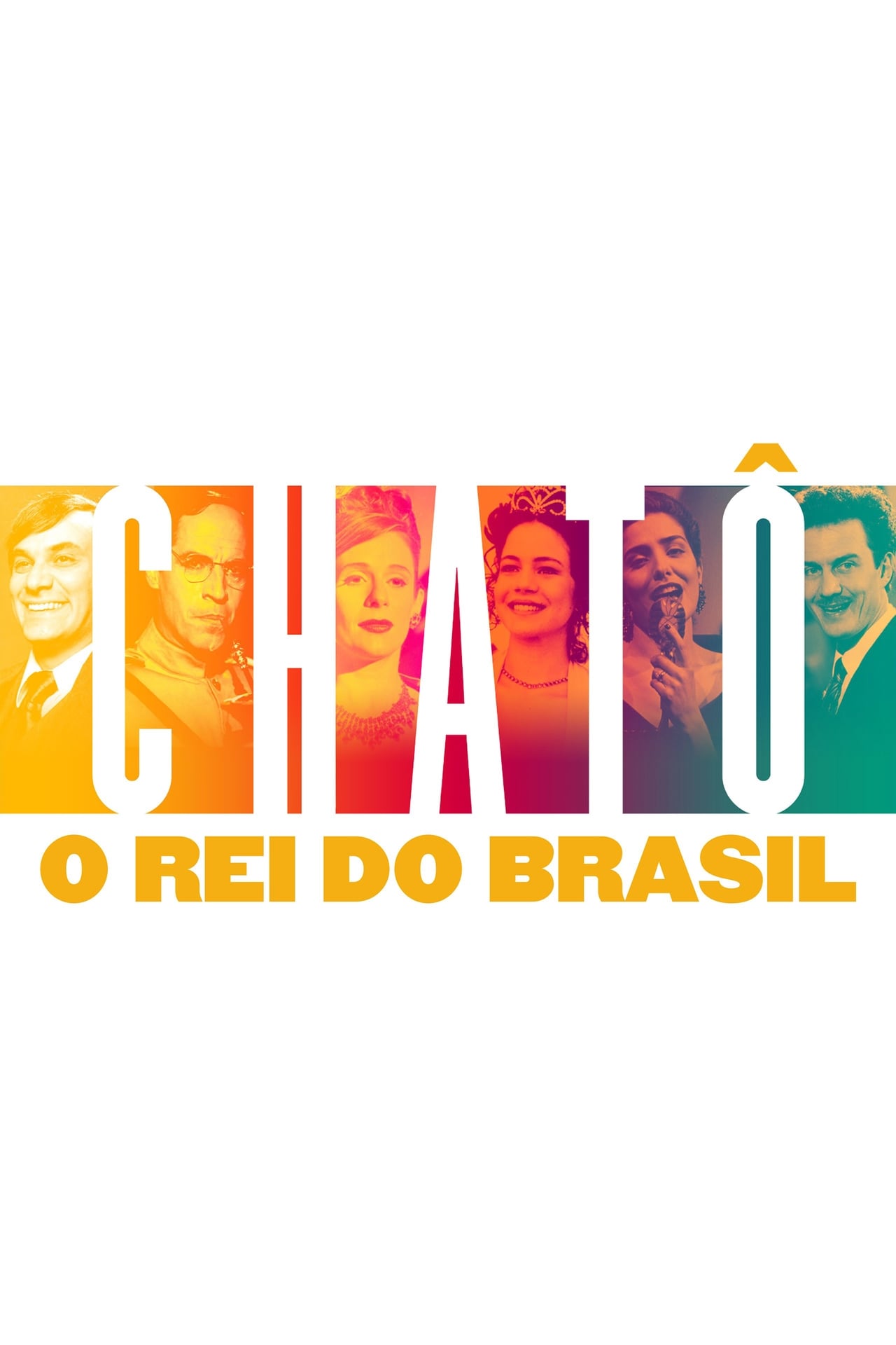 Películas Chatô: The King of Brazil