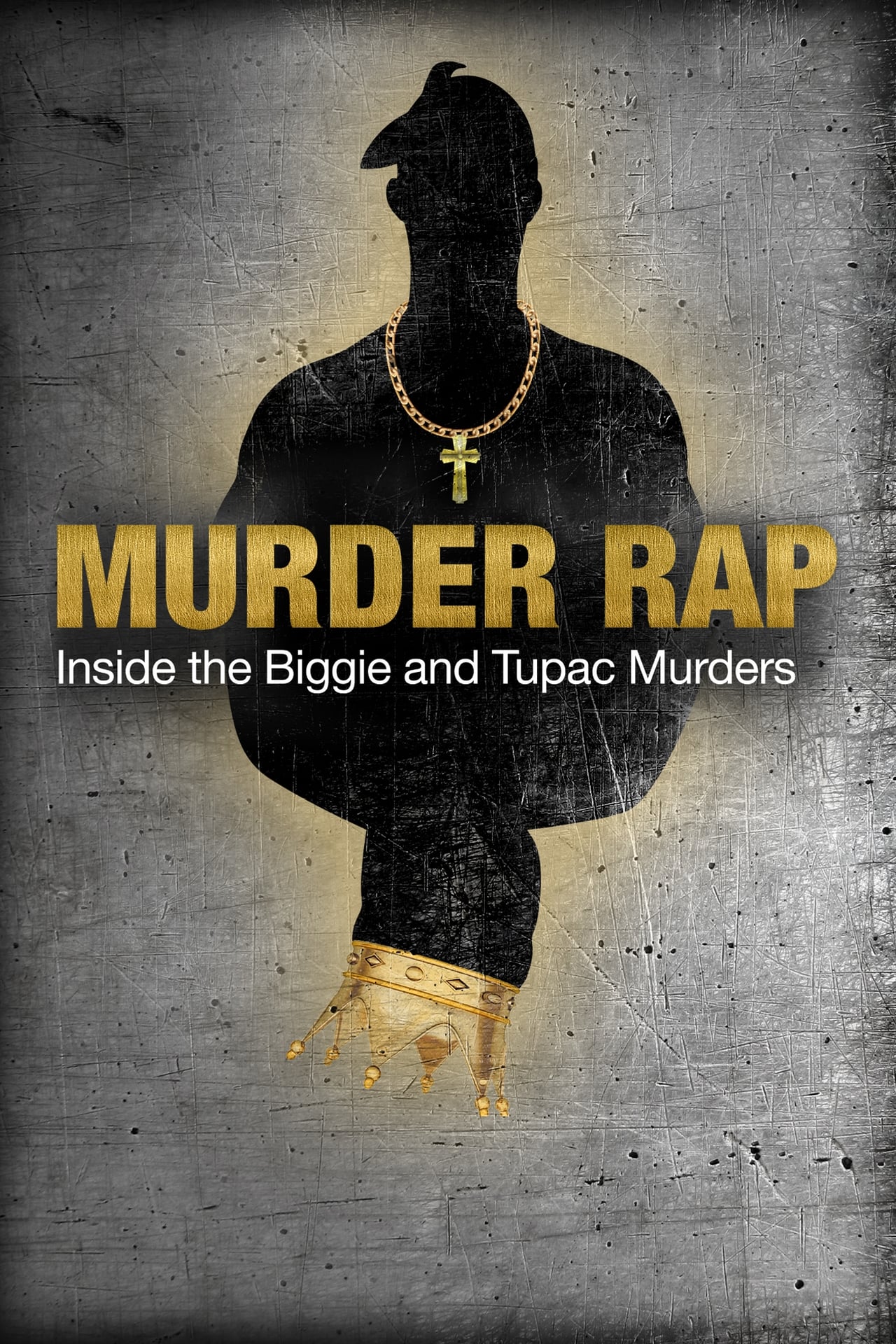 Movie Murder Rap: Inside the Biggie and Tupac Murders