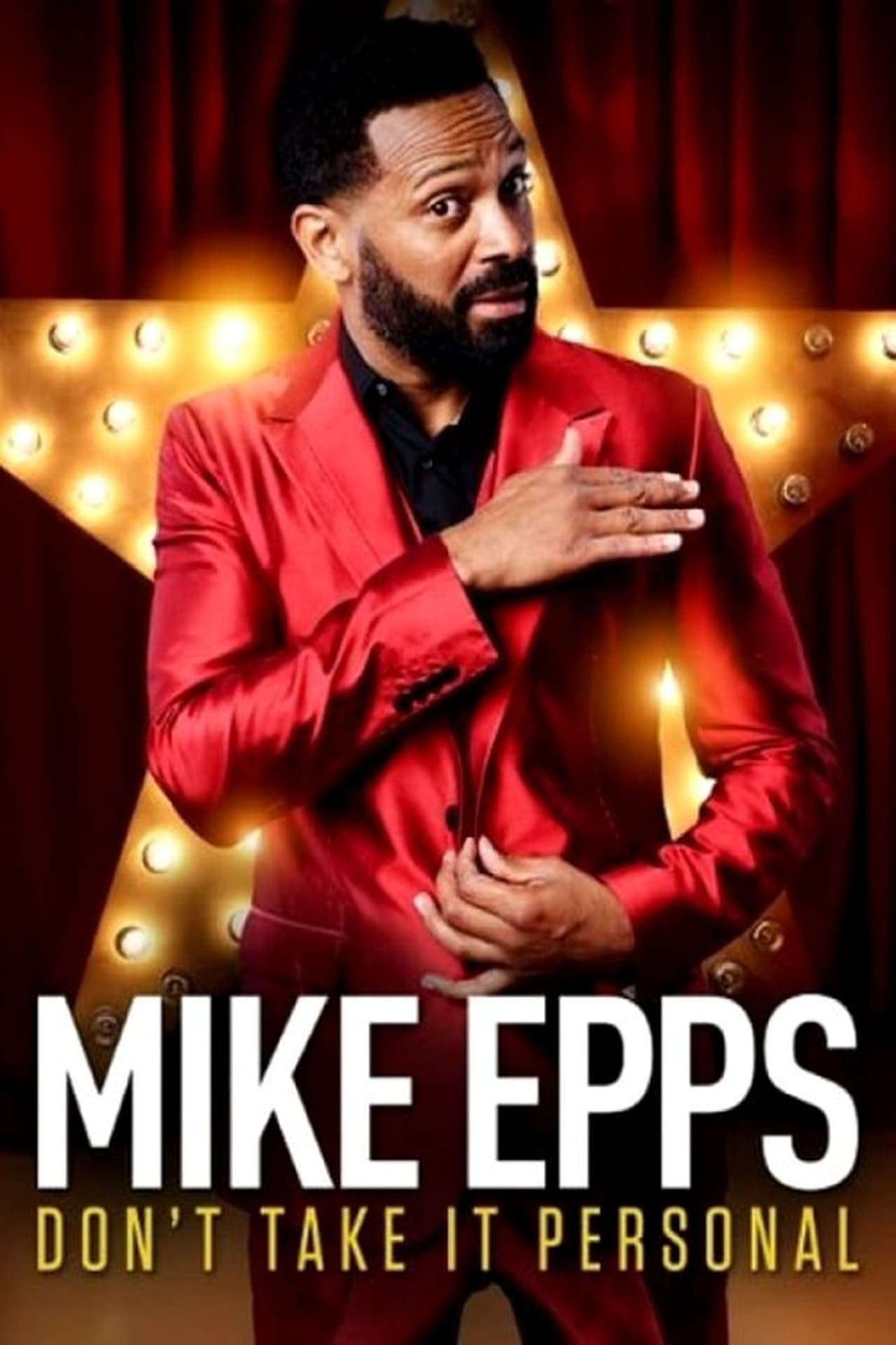 Película Mike Epps: Don't Take It Personal