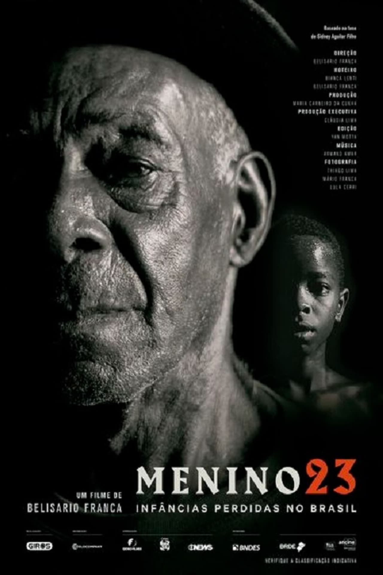 Movie Menino 23: Infâncias Perdidas no Brasil