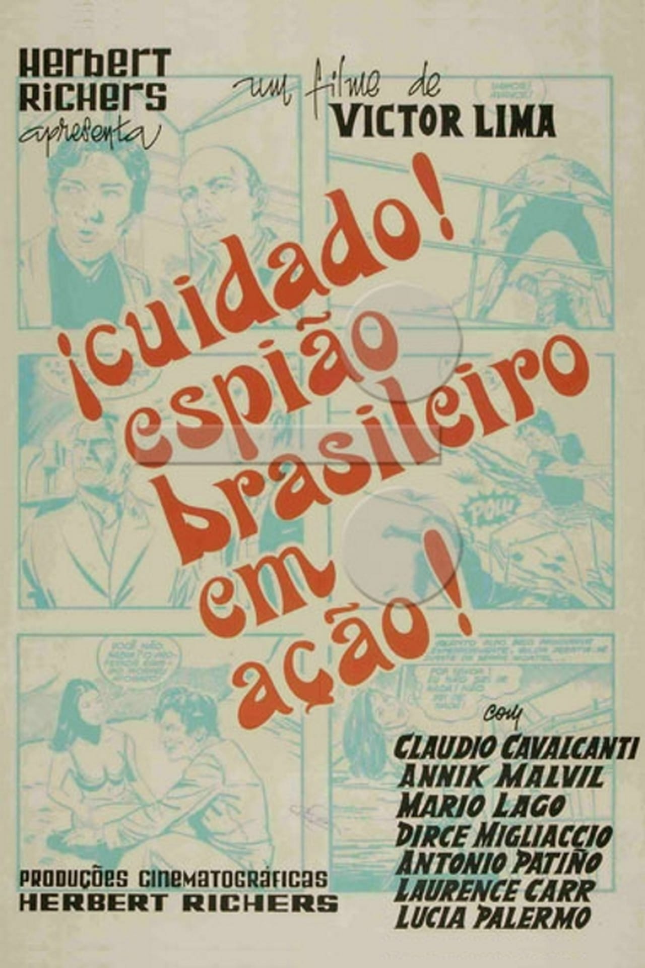 Película Cuidado! Espião Brasileiro em Ação!