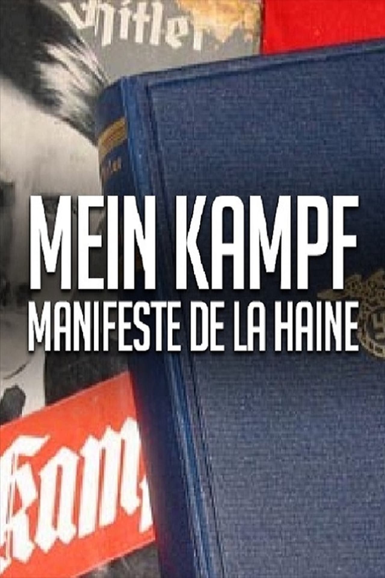 Movies Mein Kampf - Das gefährliche Buch