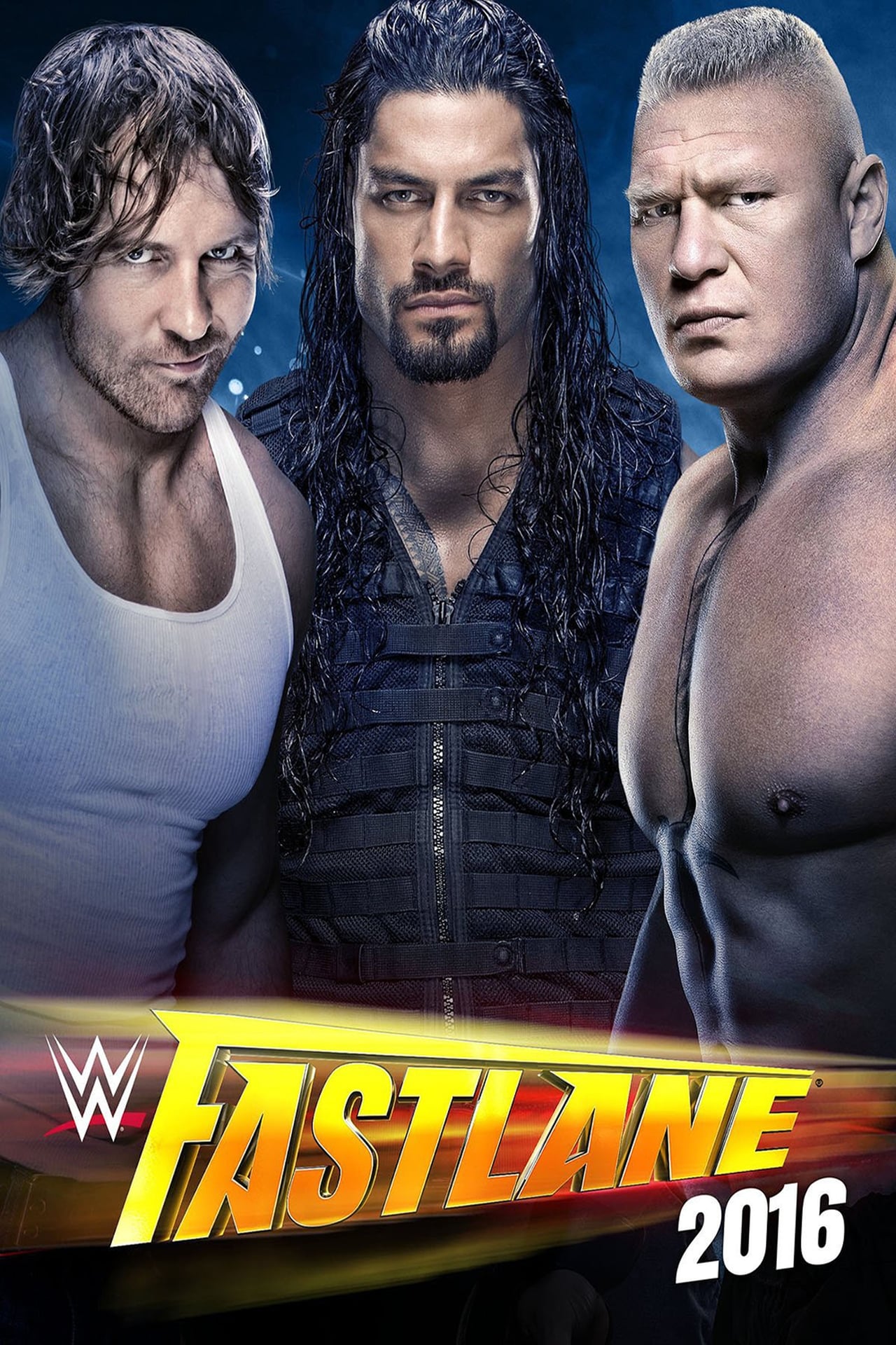 Movie WWE Fastlane 2016