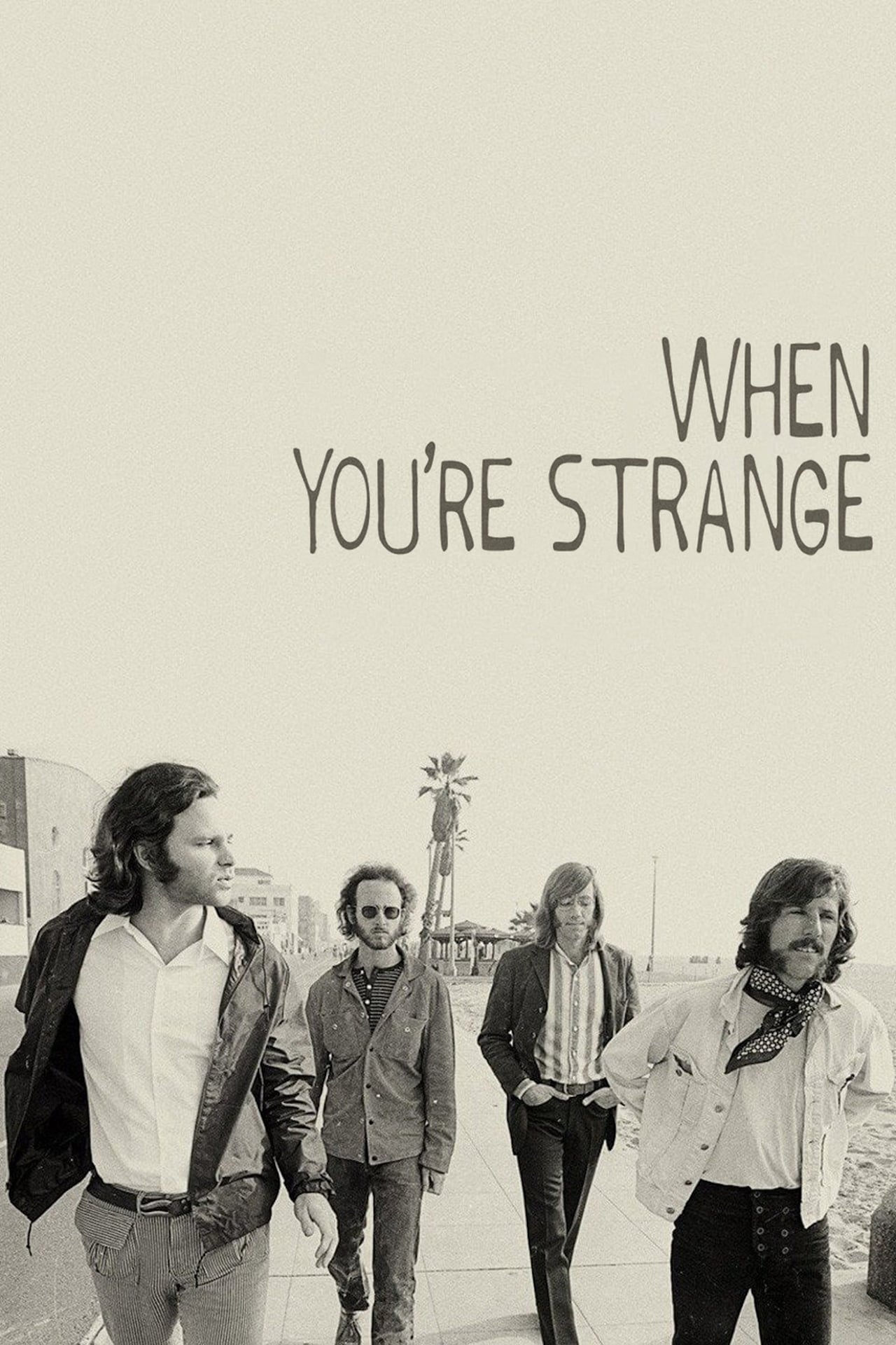 Movies When You´re Strange - Una película sobre The Doors