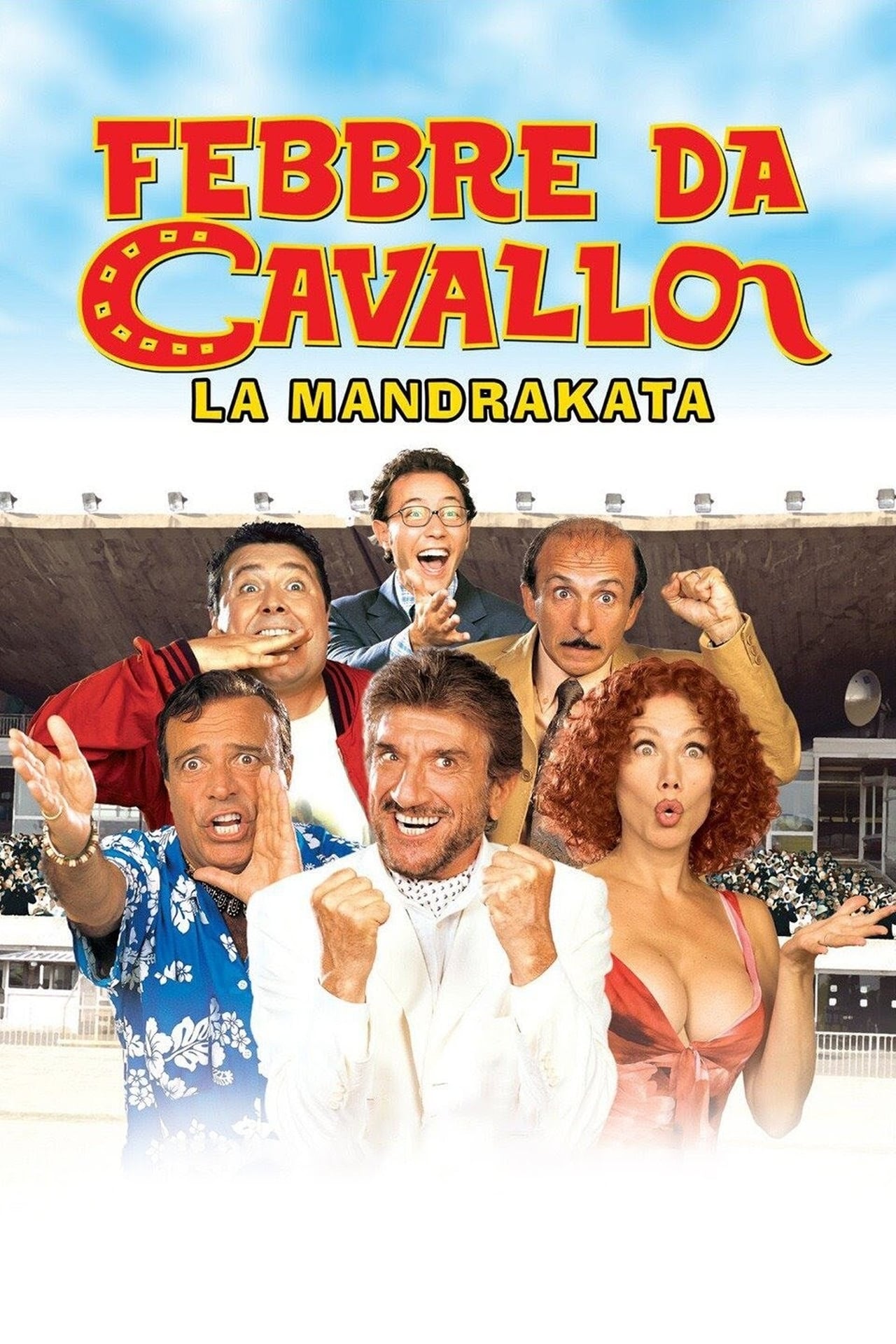 Movie Febbre da cavallo - La mandrakata