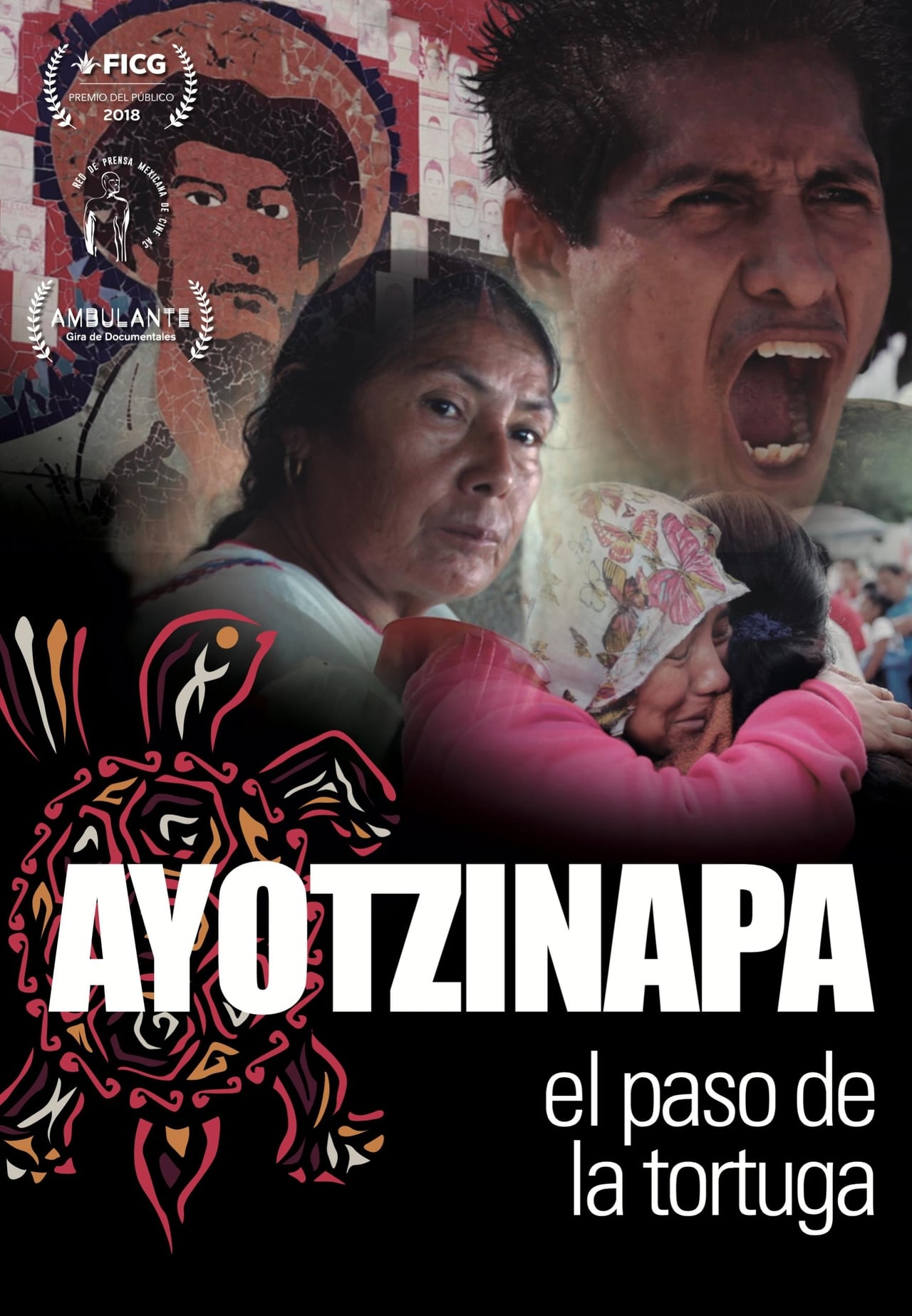 Movie Ayotzinapa, el Paso de la Tortuga