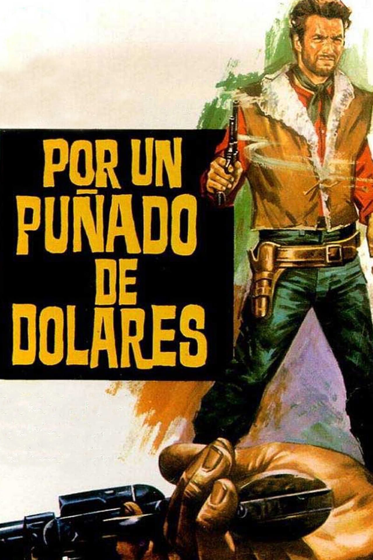 Película Por un puñado de dólares