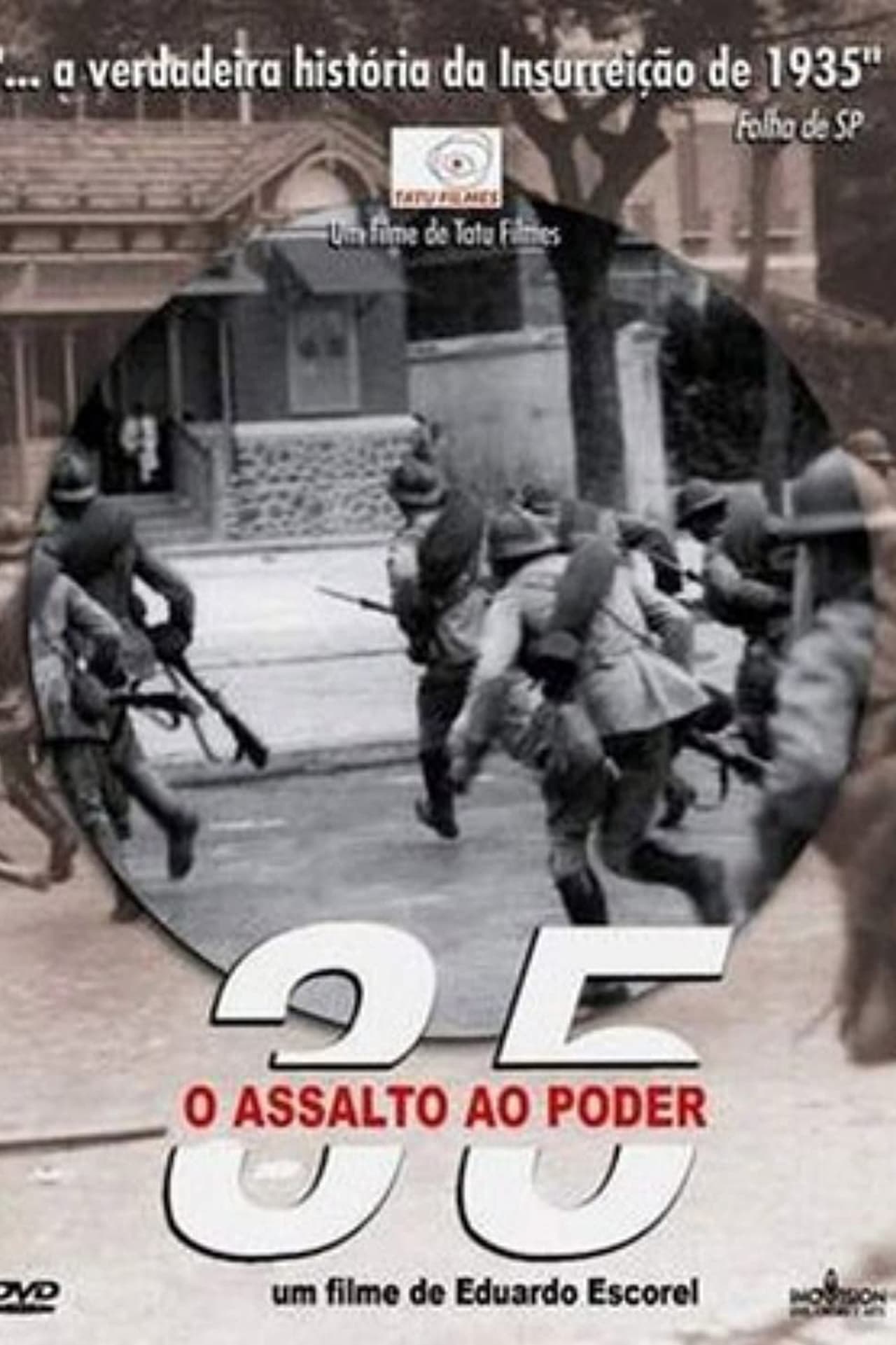 Película 35 - O Assalto ao Poder