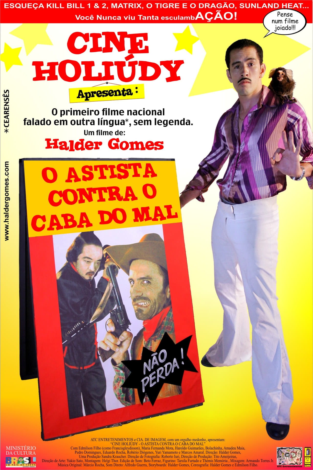 Movie Cine Holiúdy - O Astista Contra o Caba do Mal