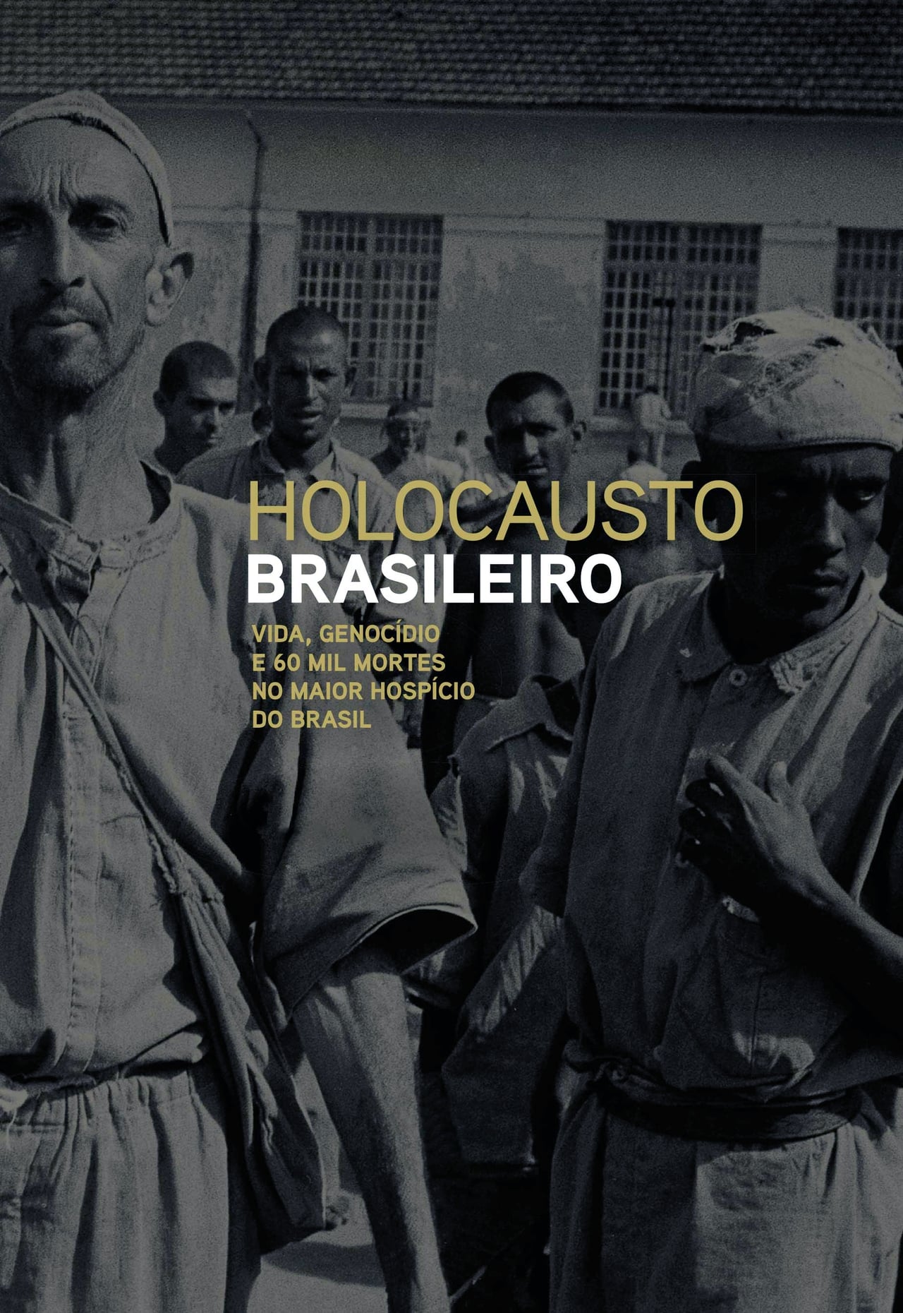 Movies Holocausto Brasileiro