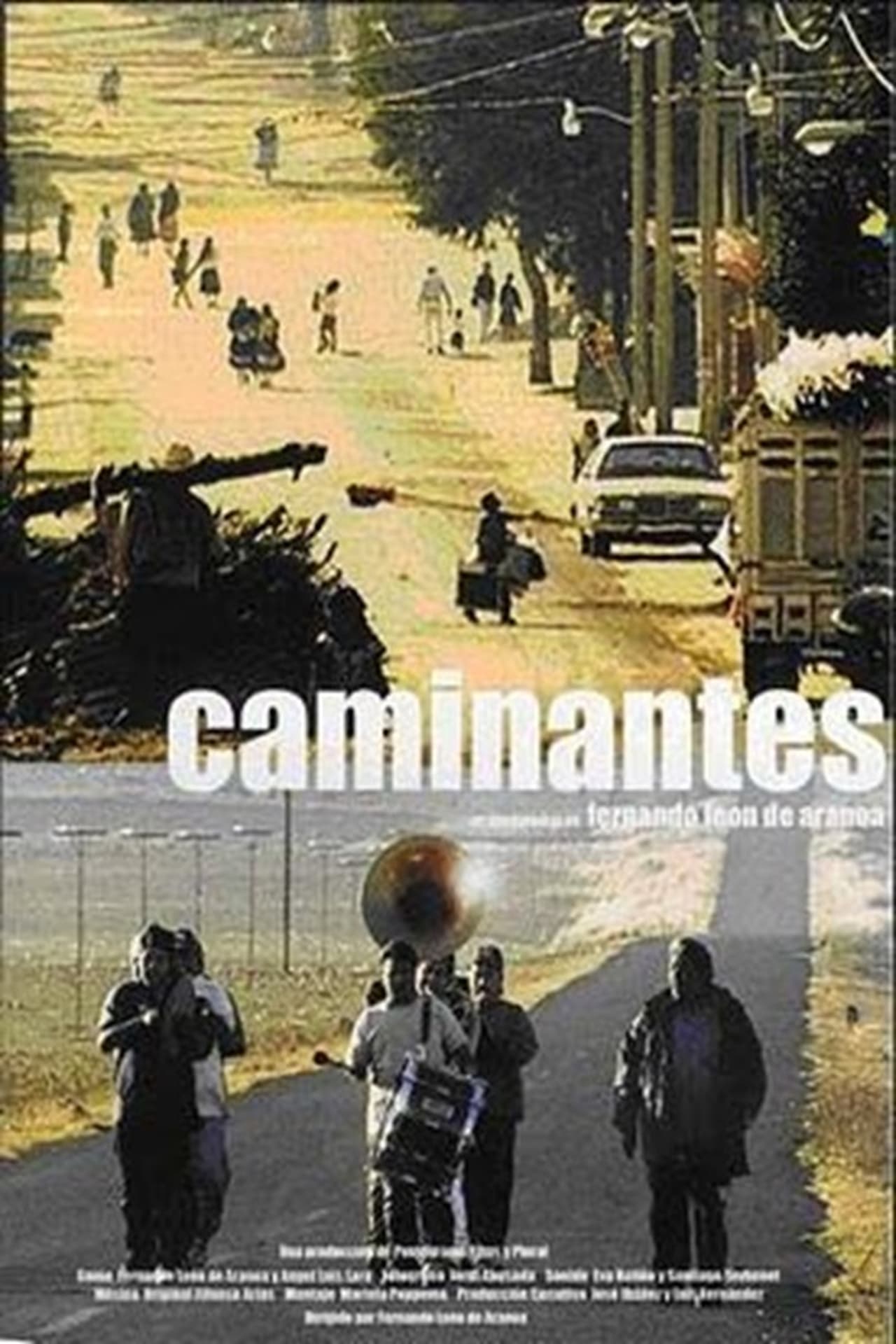 Película Caminantes