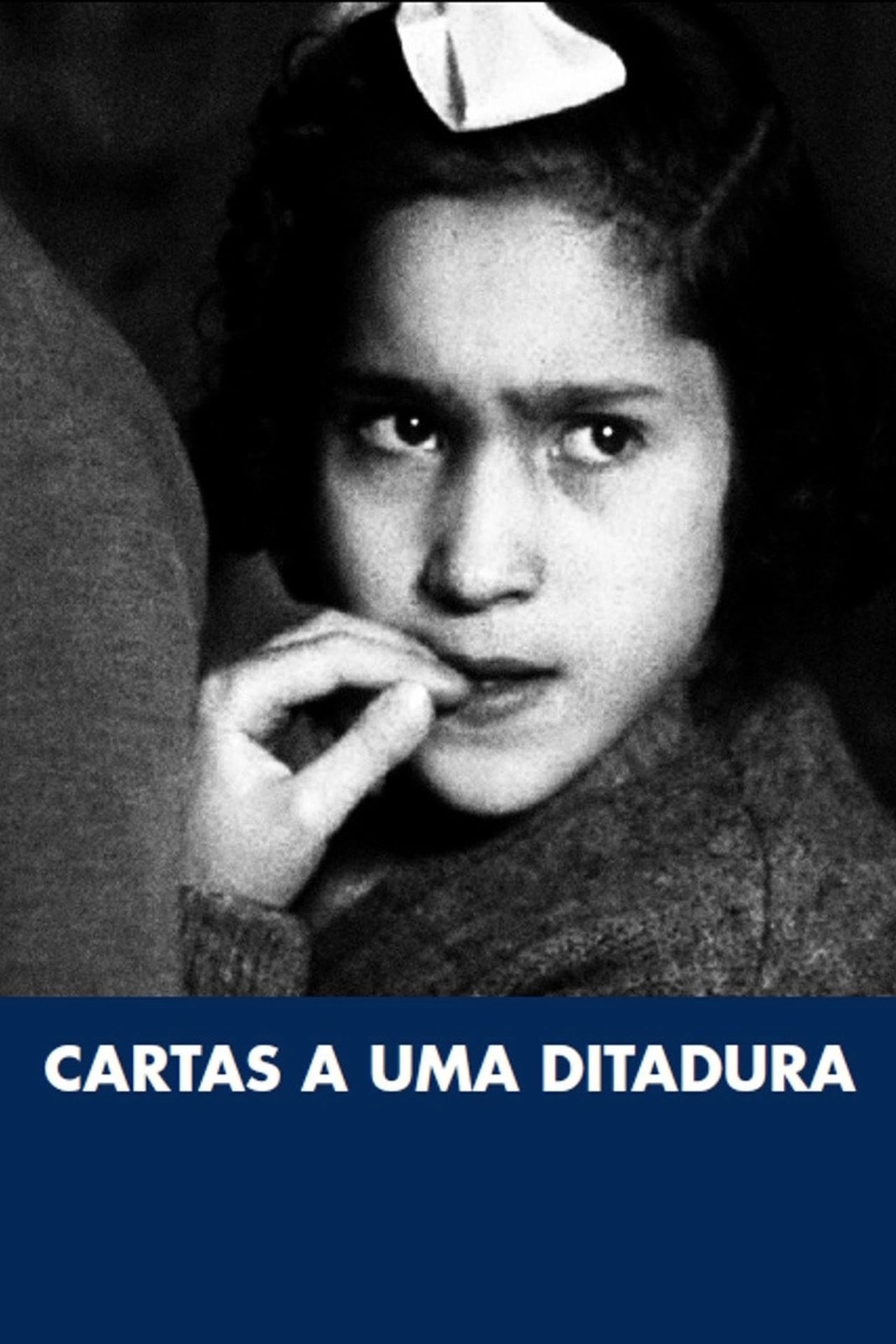 Película Cartas a Uma Ditadura