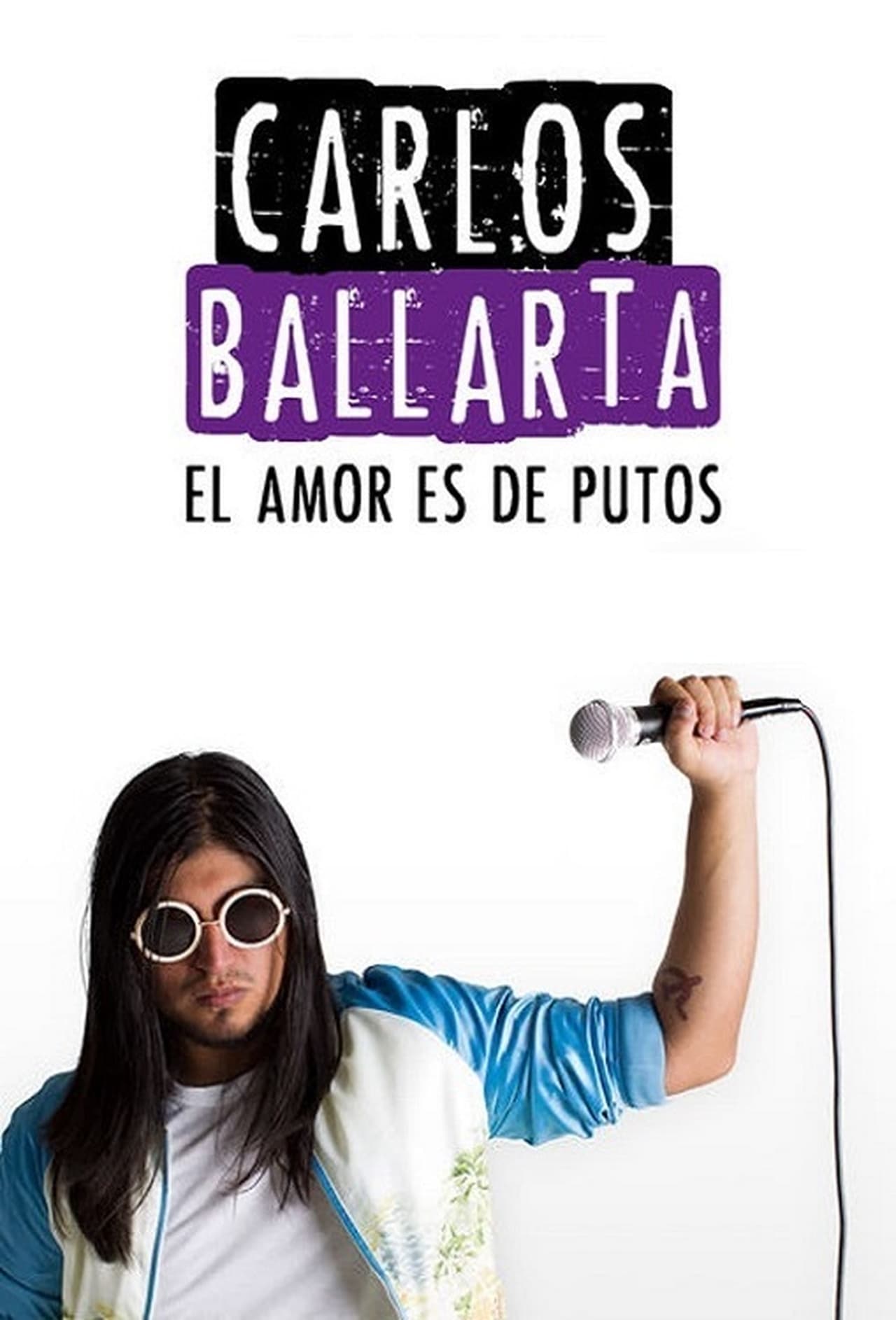 Movie Carlos Ballarta: el amor es de putos