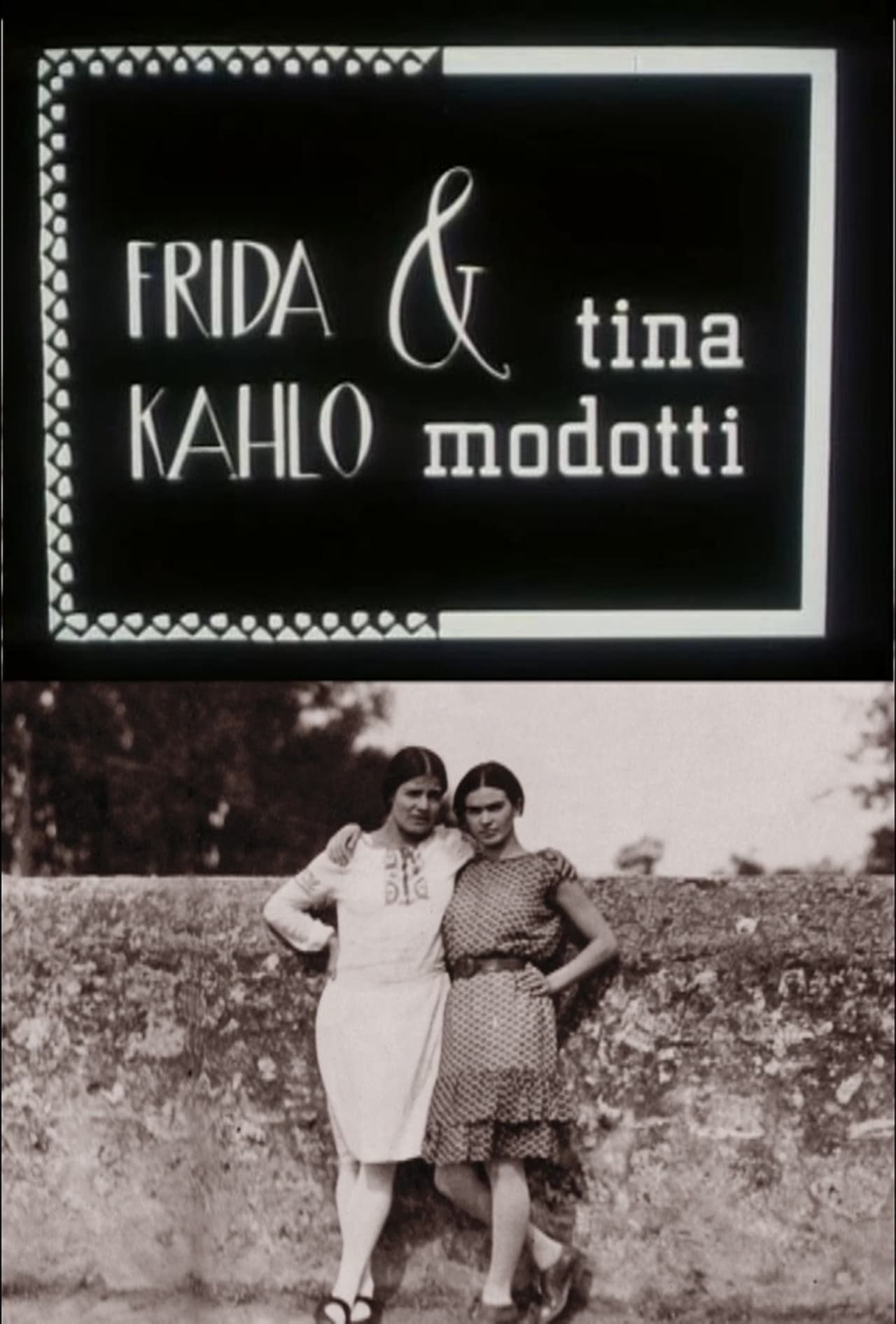 Movies Frida Kahlo & Tina Modotti