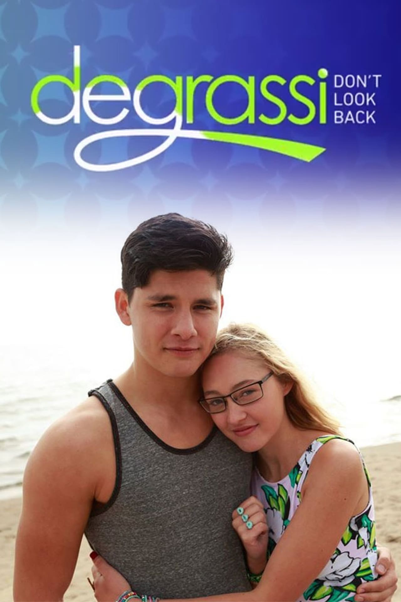 Movie Degrassi: Don't Look Back