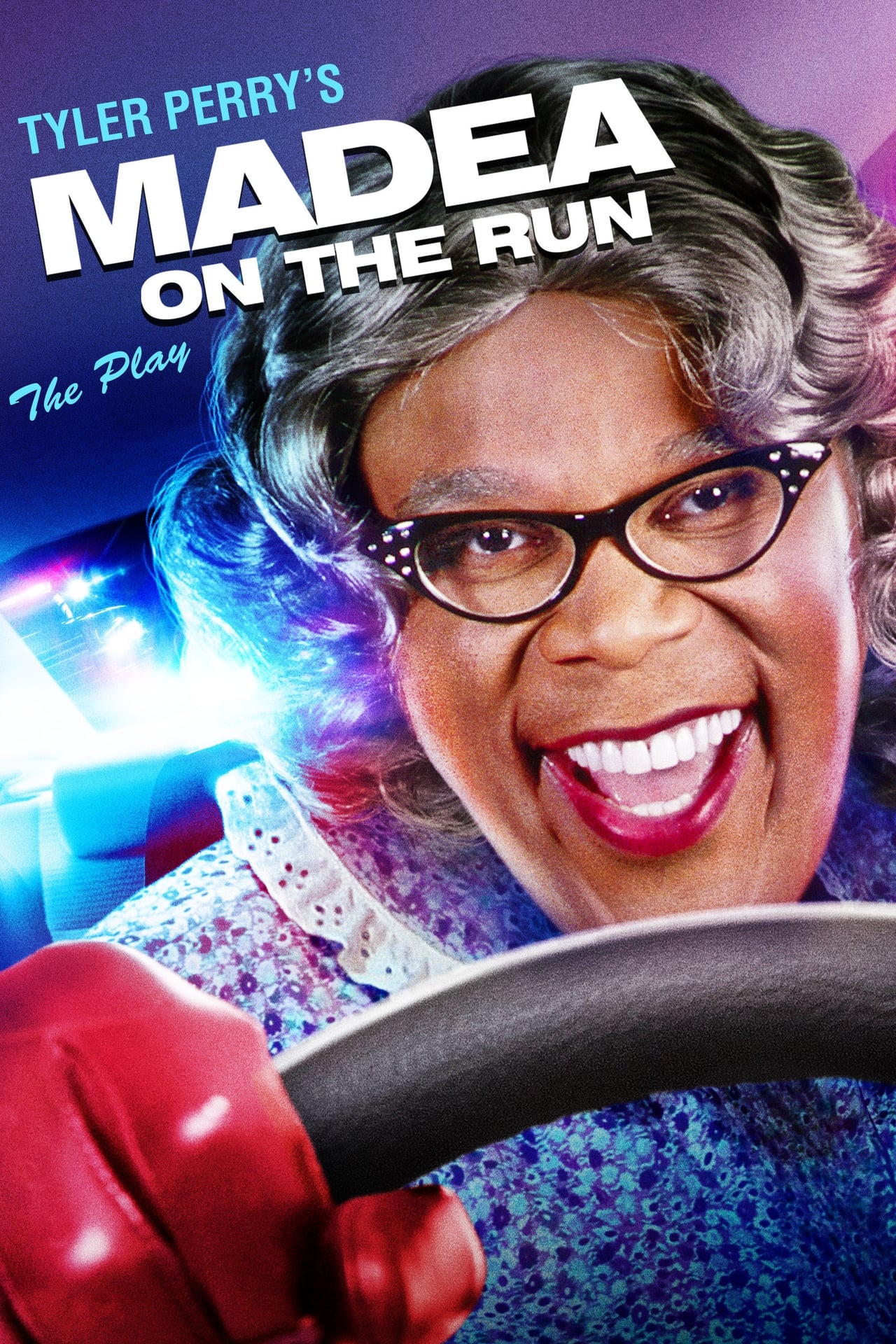 Películas Tyler Perry's Madea on the Run - The Play