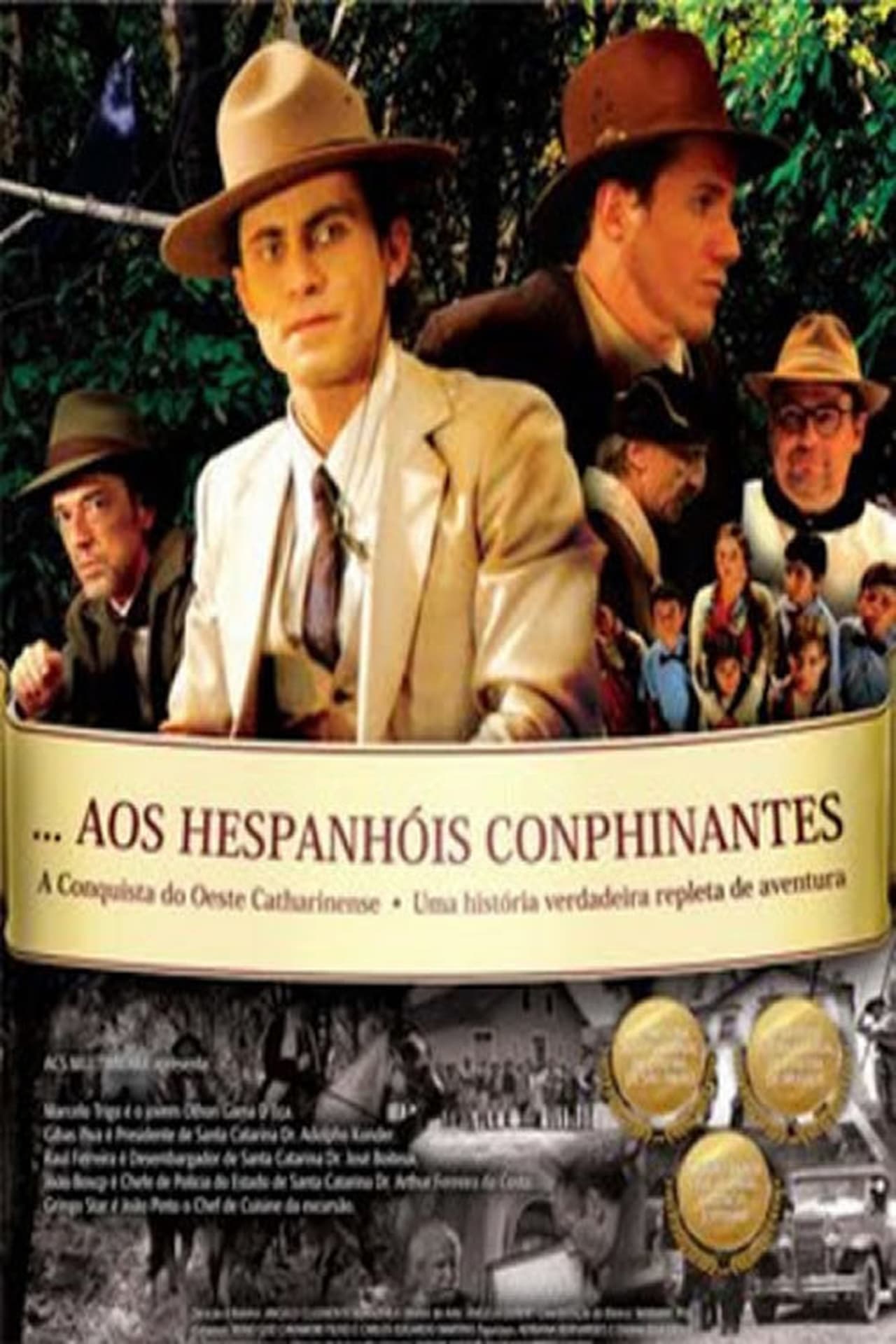 Movie Aos Hespanhois Conphinantes
