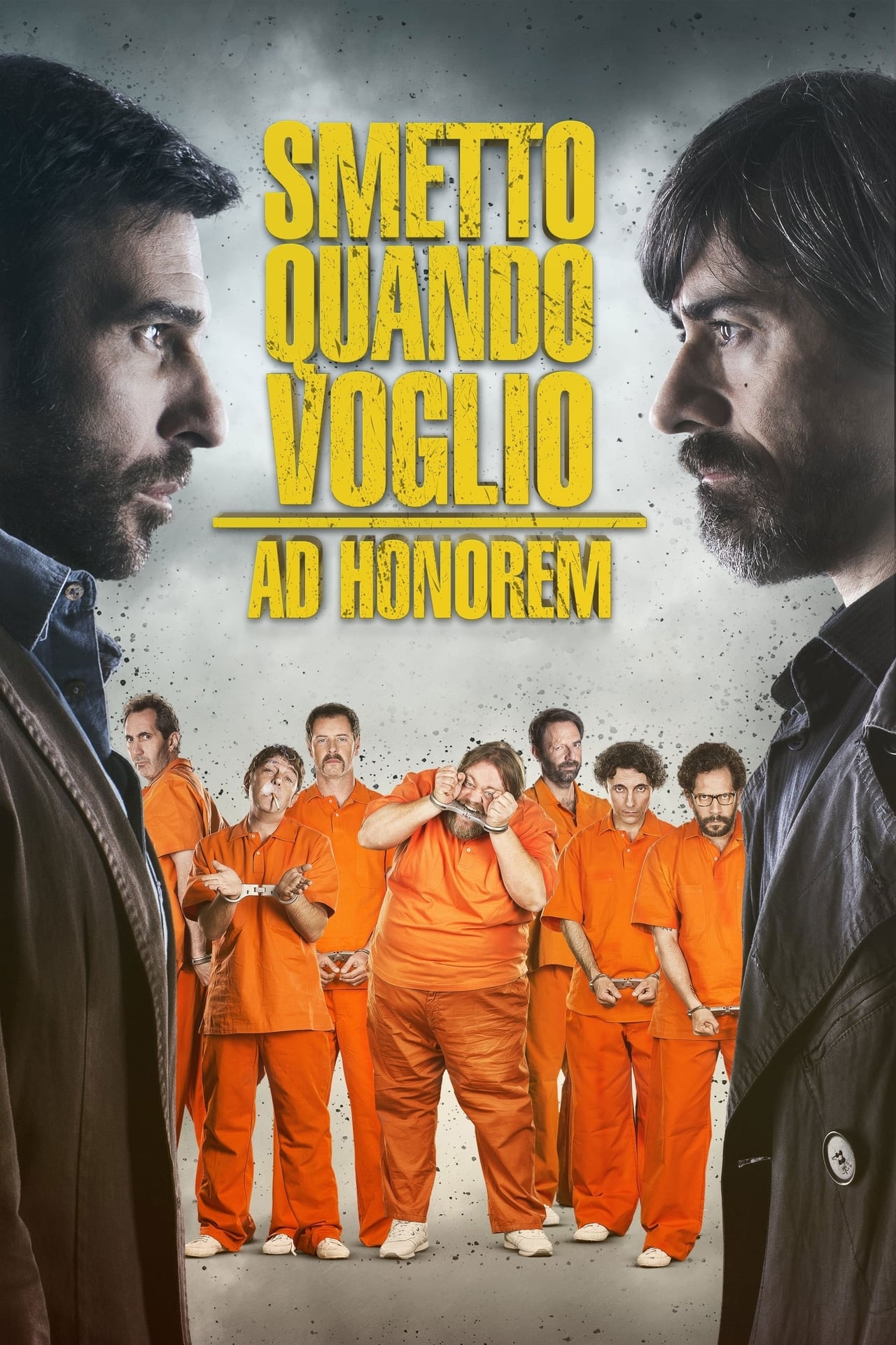 Película Smetto quando voglio - Ad honorem