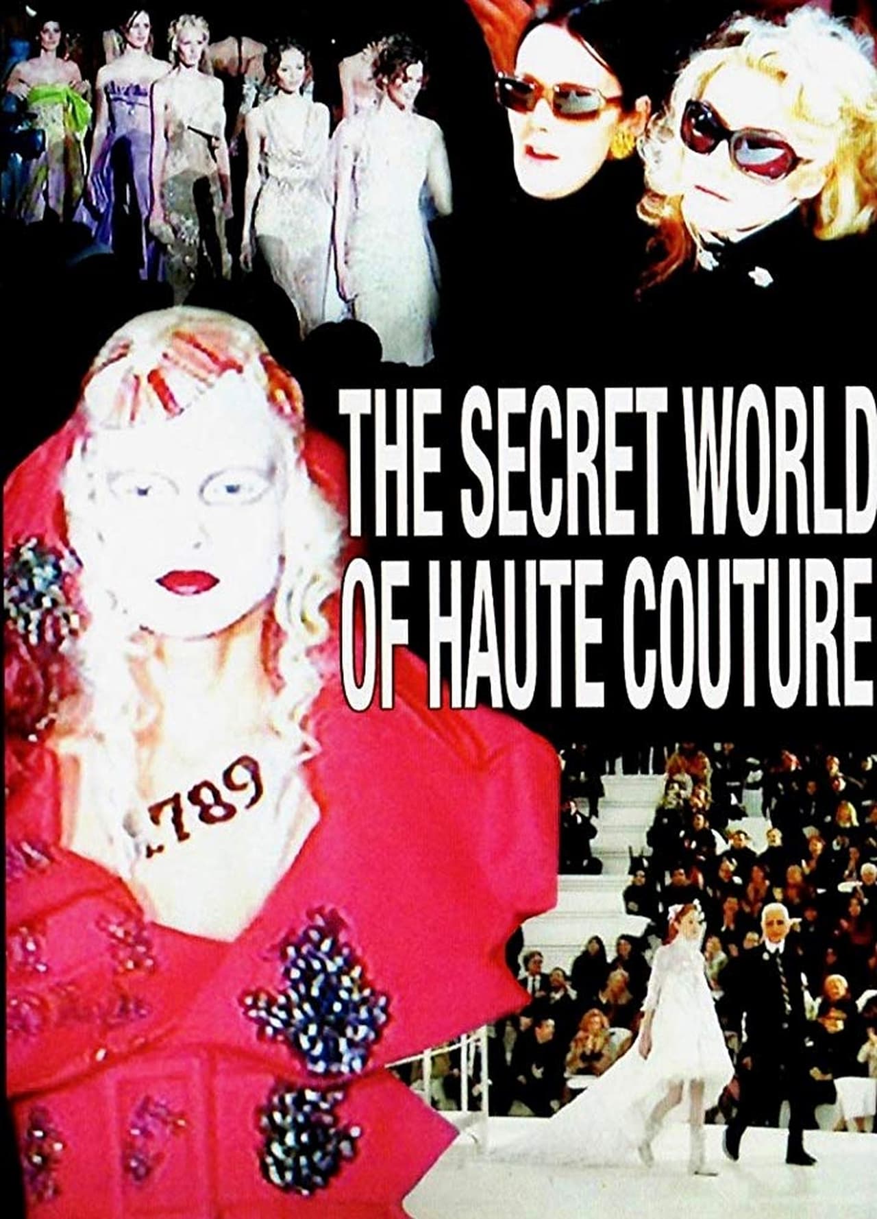 Película The Secret World of Haute Couture