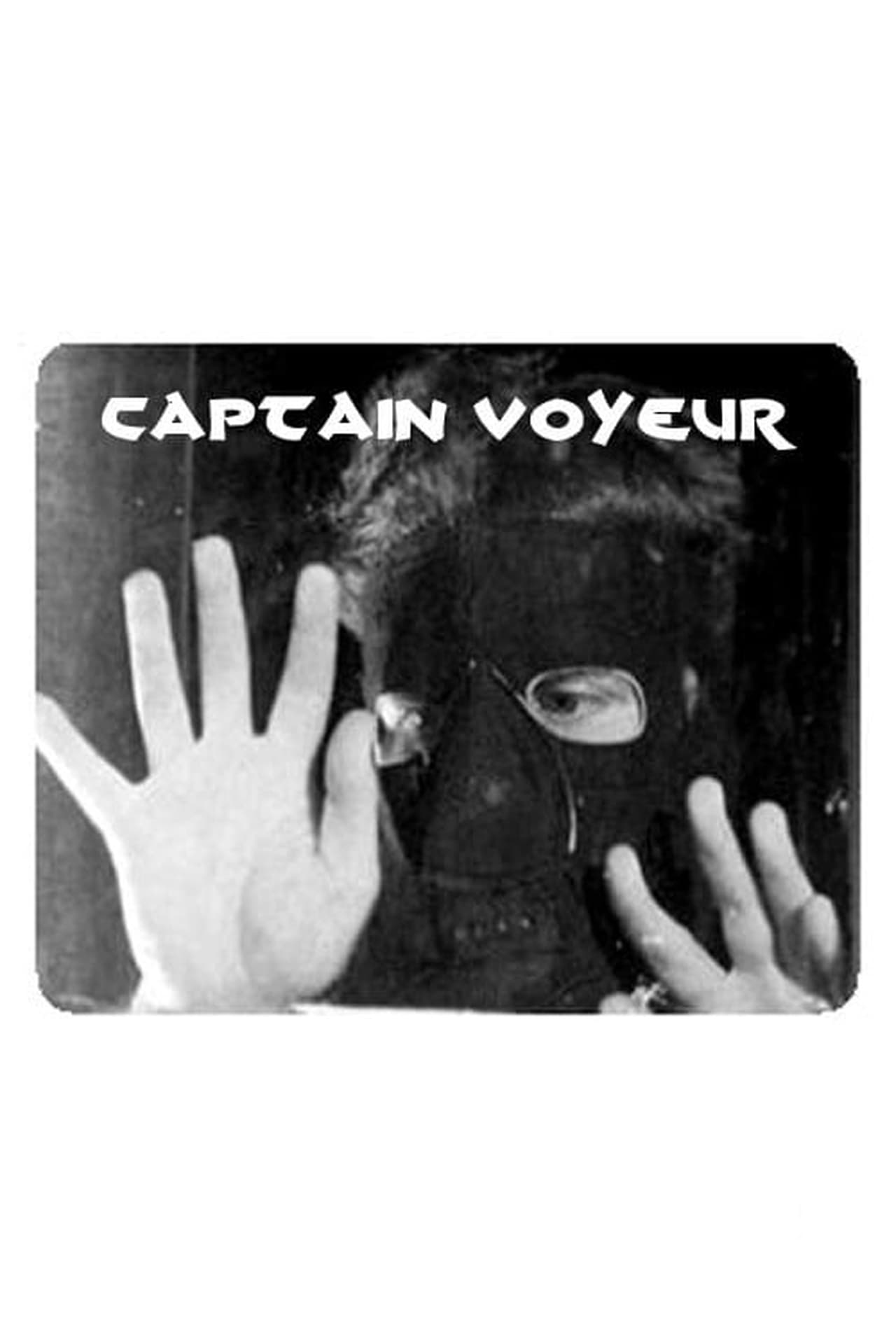 Película Captain Voyeur